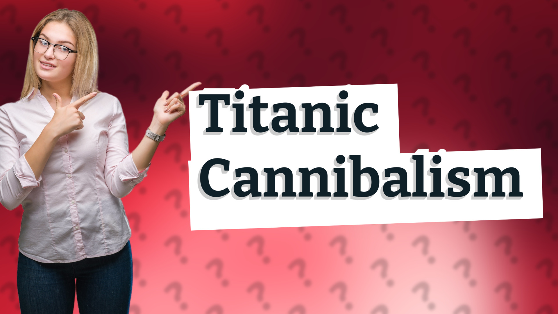 Titanic Cannibalism