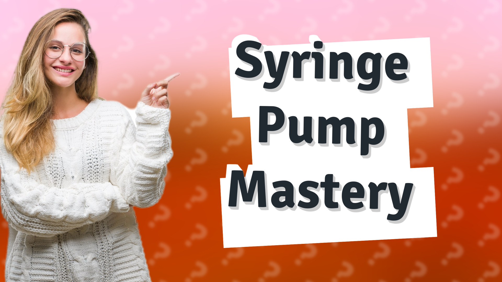 Syringe Pump Mastery