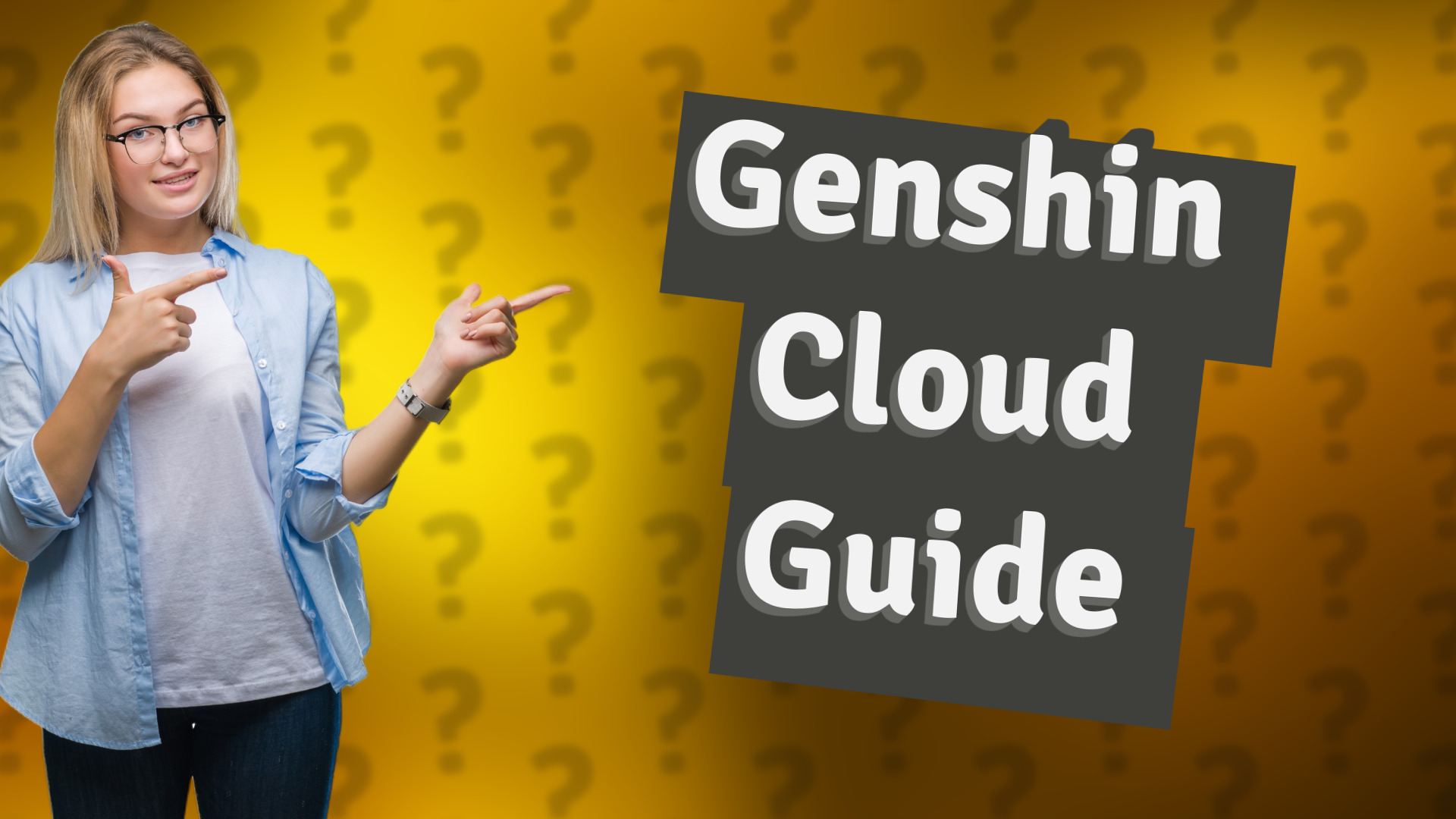 Genshin Cloud Guide