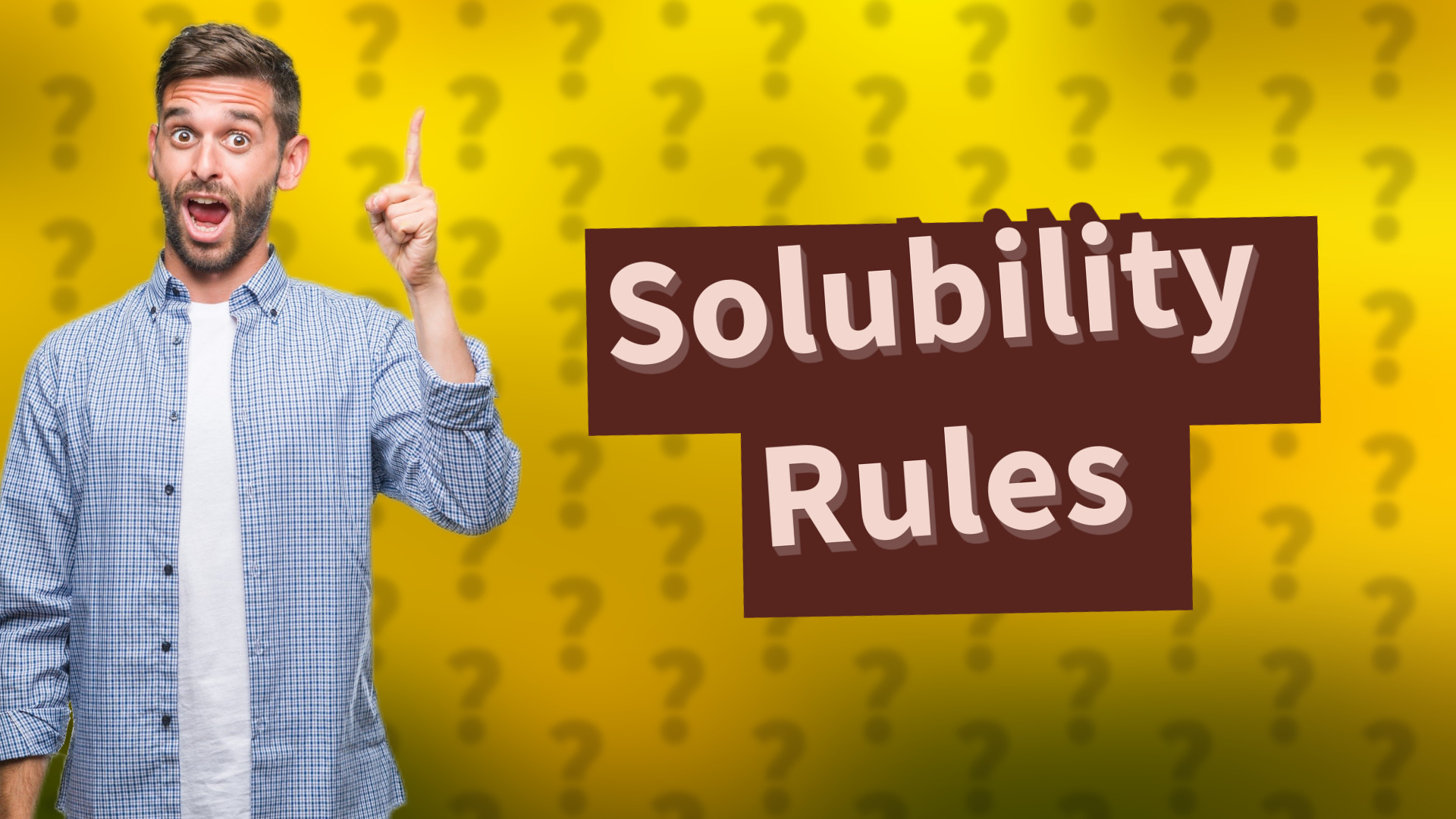 Solubility Rules
