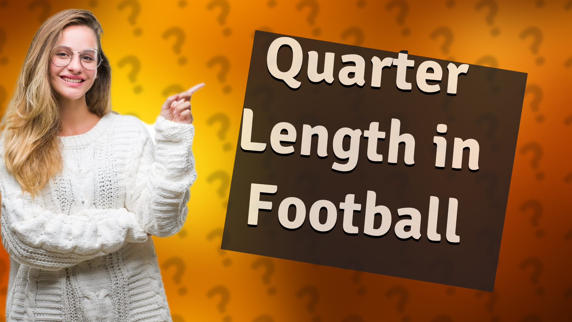 Quarter Length in Football