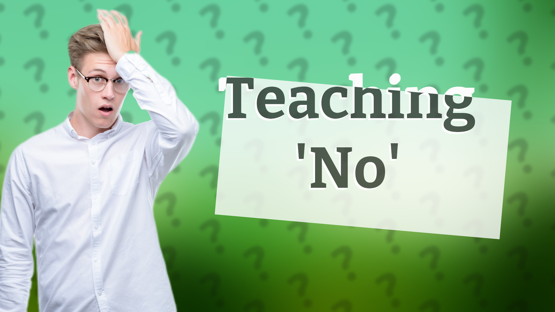 Teaching 'No'