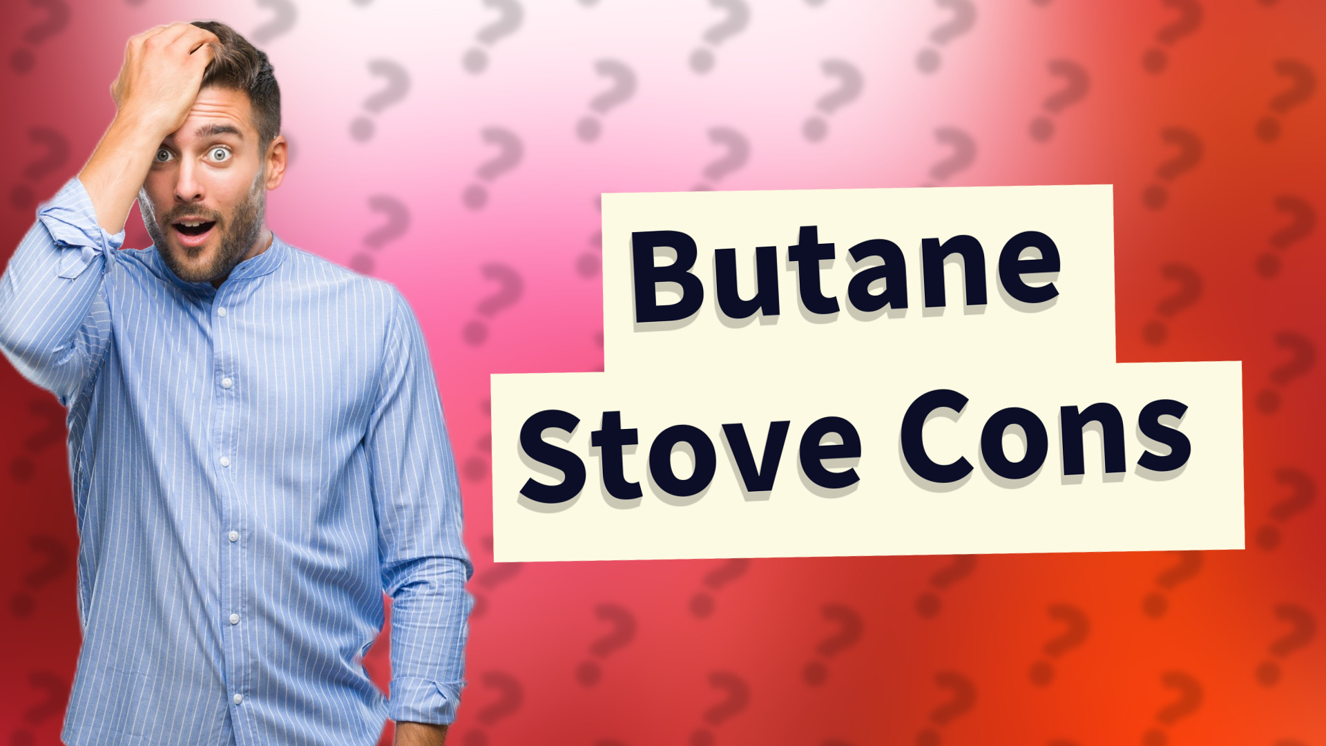 Butane Stove Cons