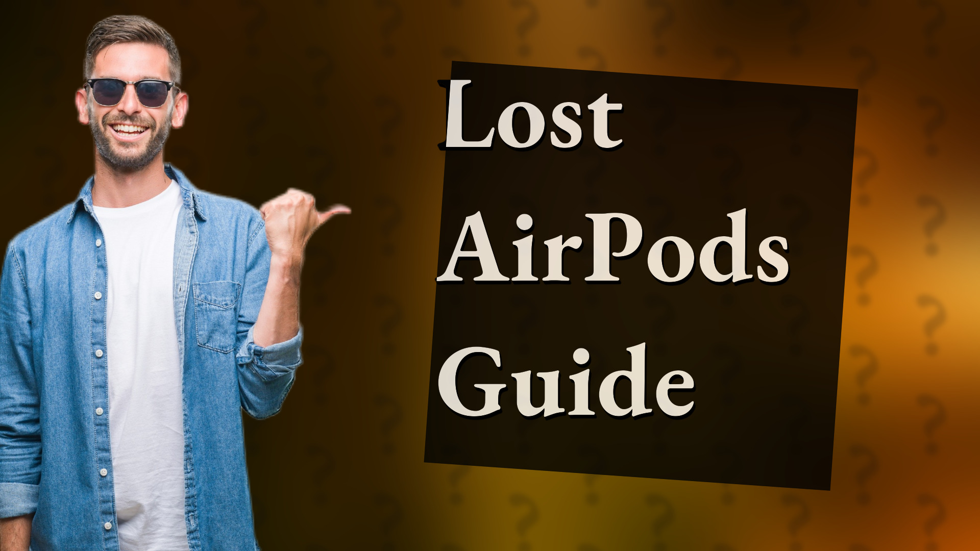 Lost AirPods Guide