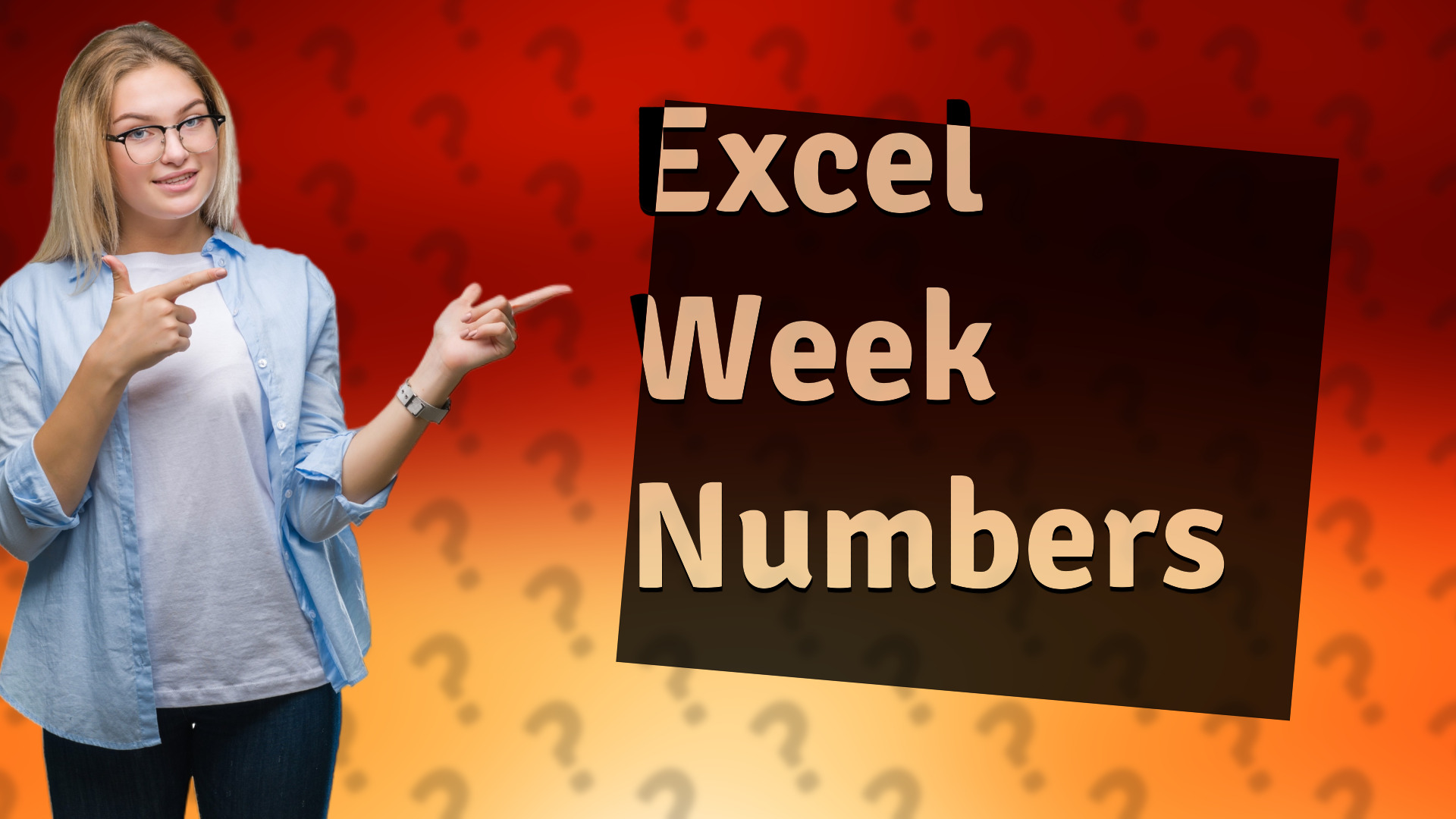 Excel Week Numbers
