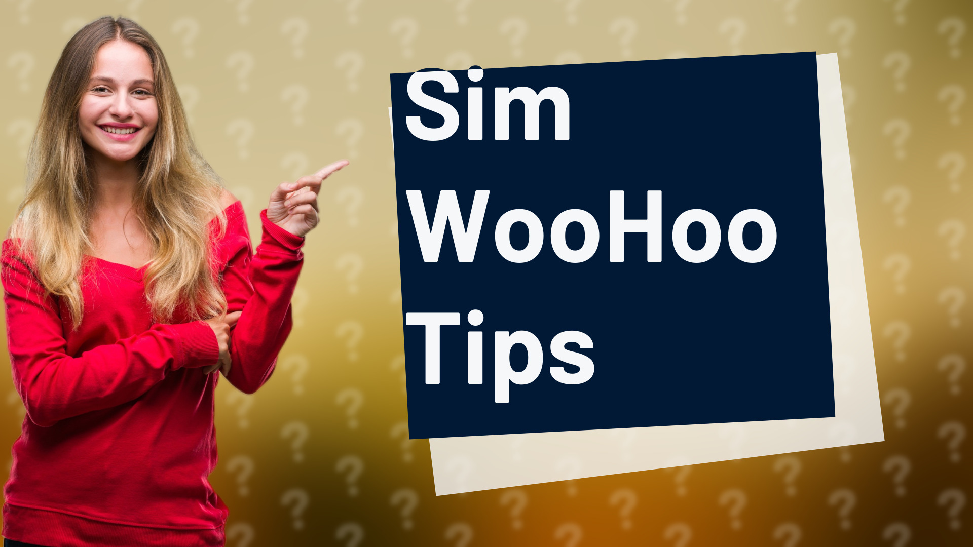 Sim WooHoo Tips