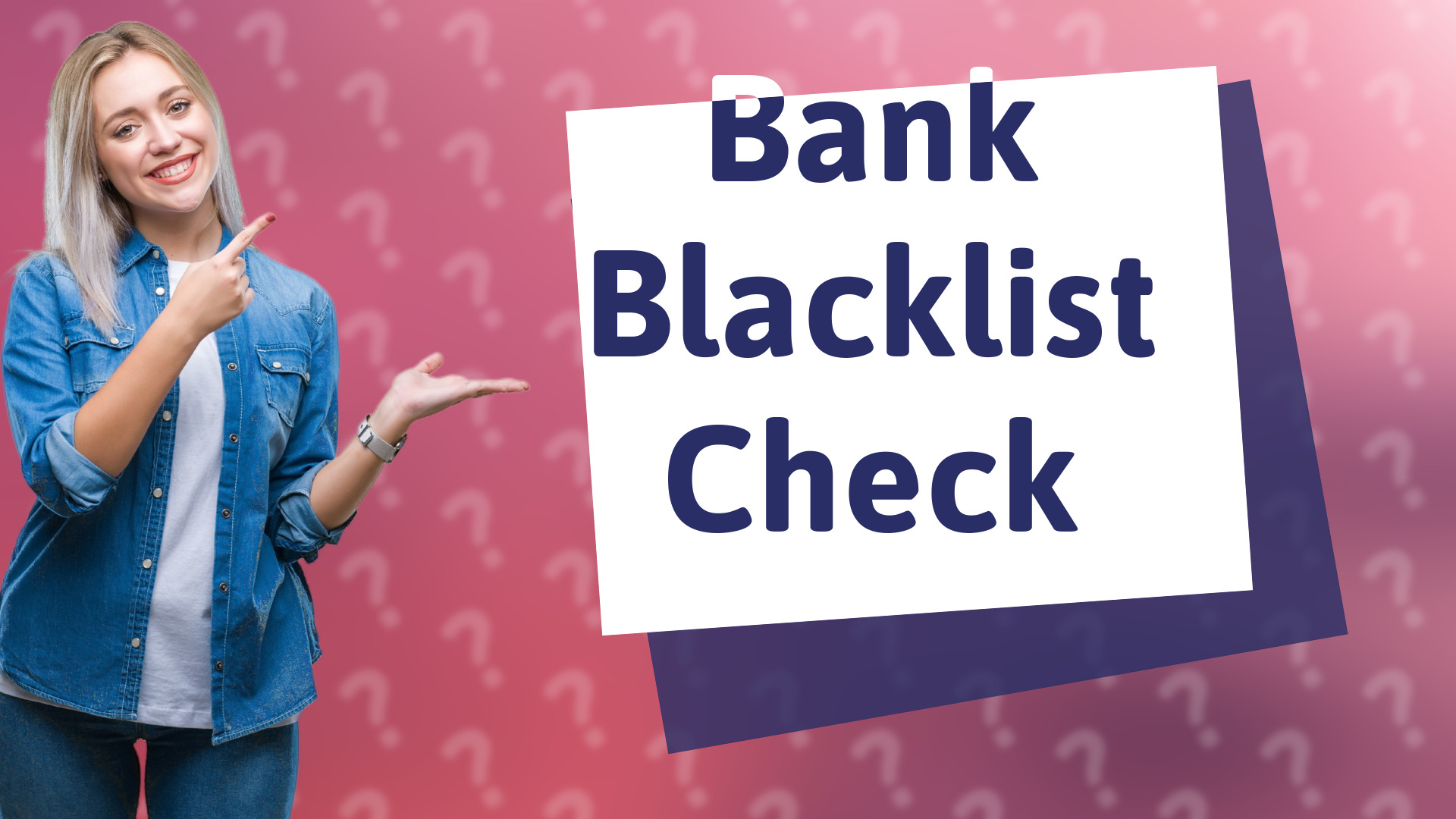 Bank Blacklist Check