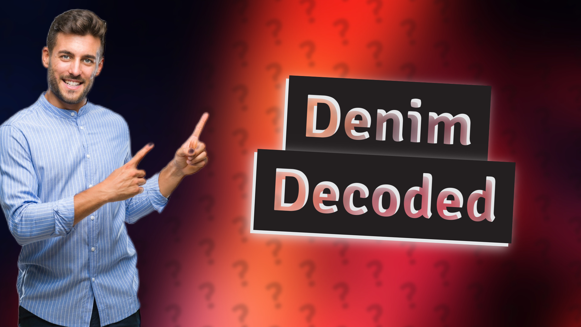 Denim Decoded