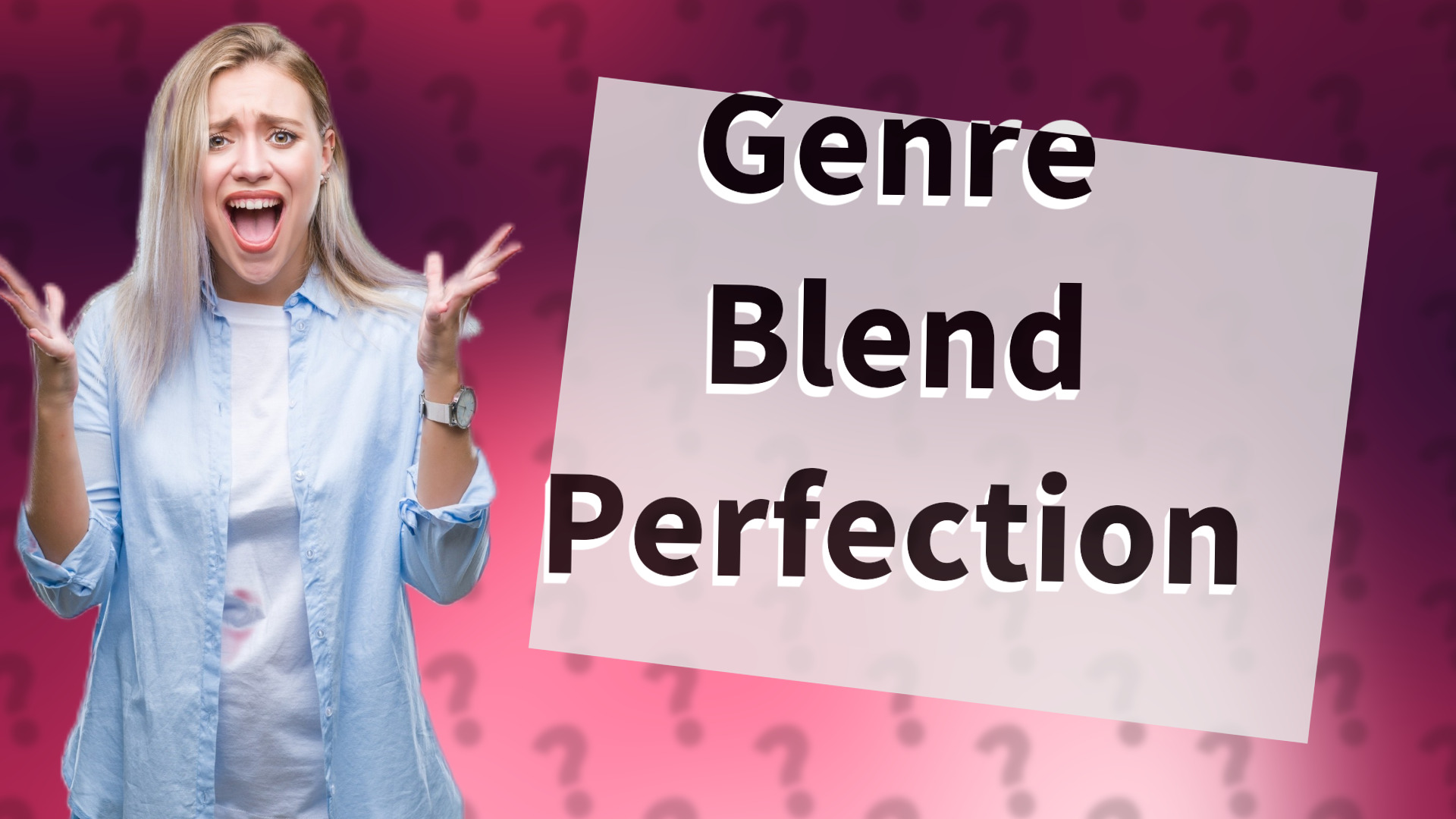 Genre Blend Perfection