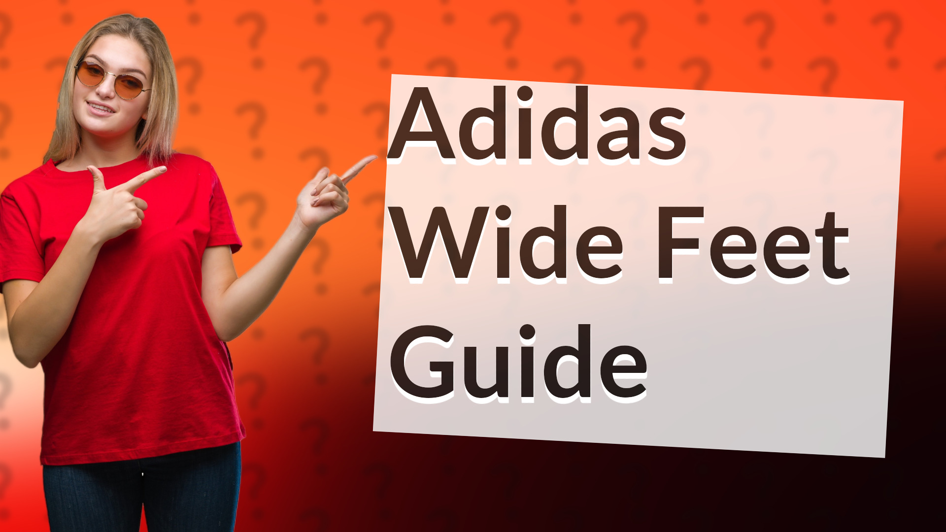 Adidas Wide Feet Guide