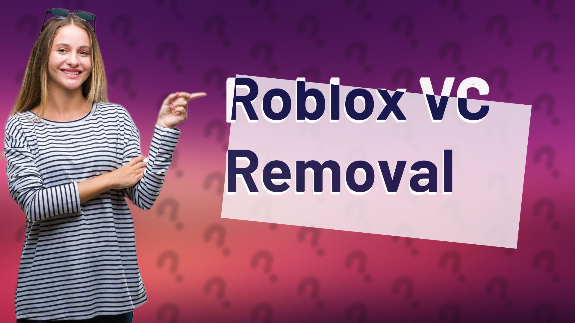 Roblox VC Removal