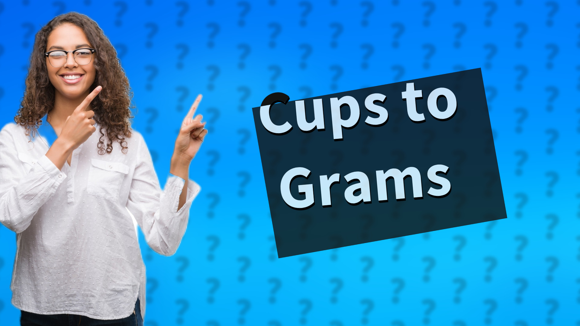 Cups to Grams