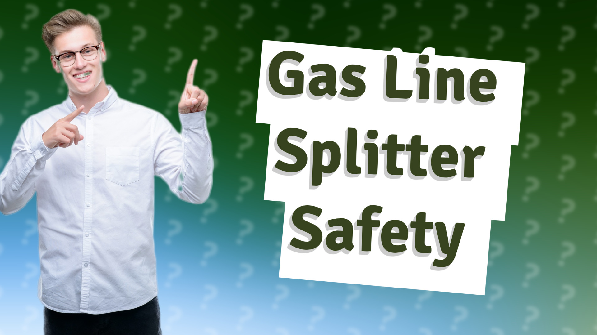 Gas Line Splitter Safety