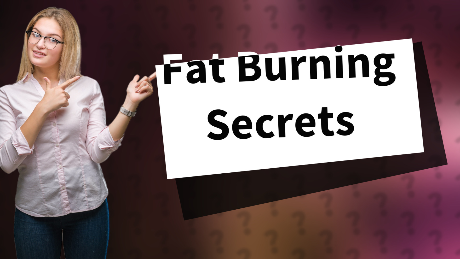 Fat Burning Secrets