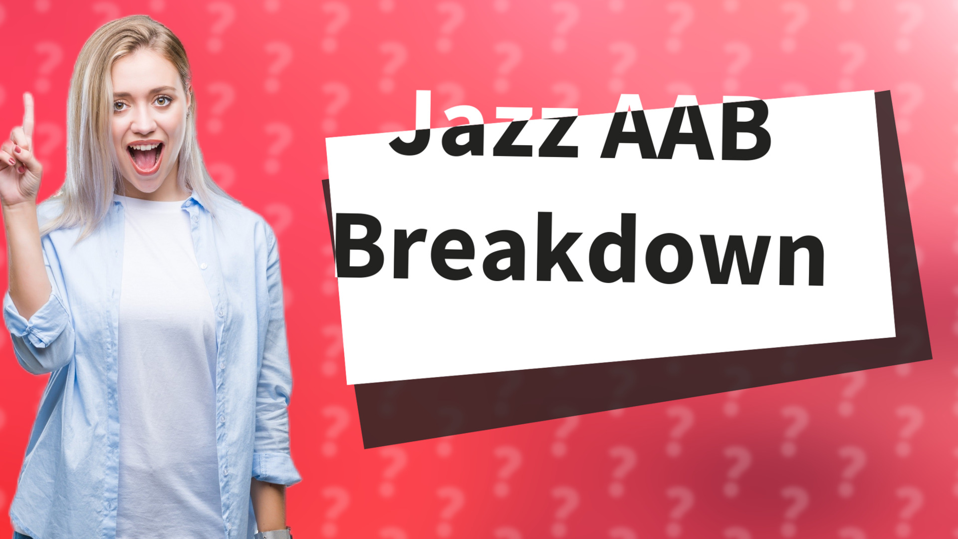 Jazz AAB Breakdown