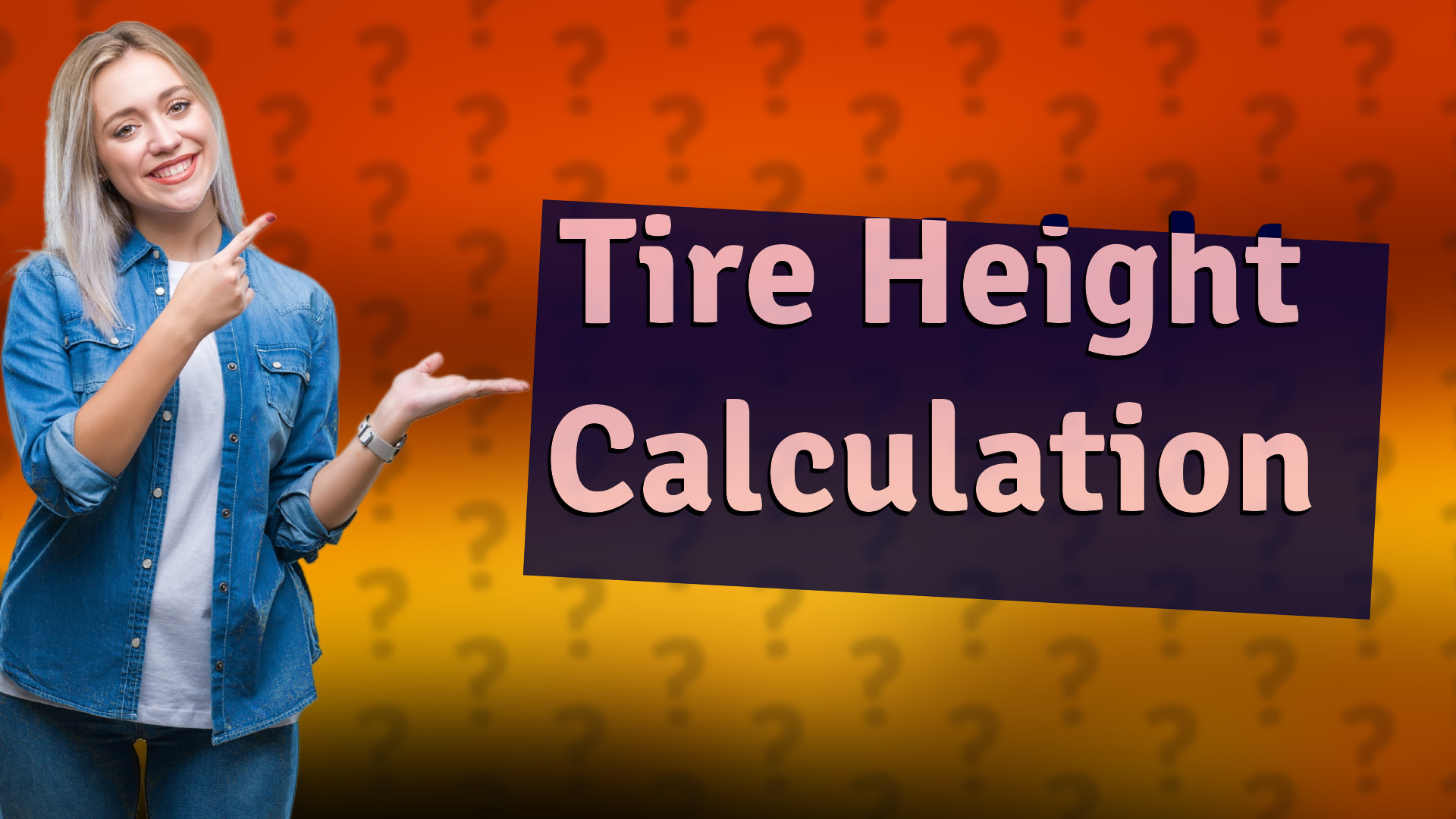 Tire Height Calculation