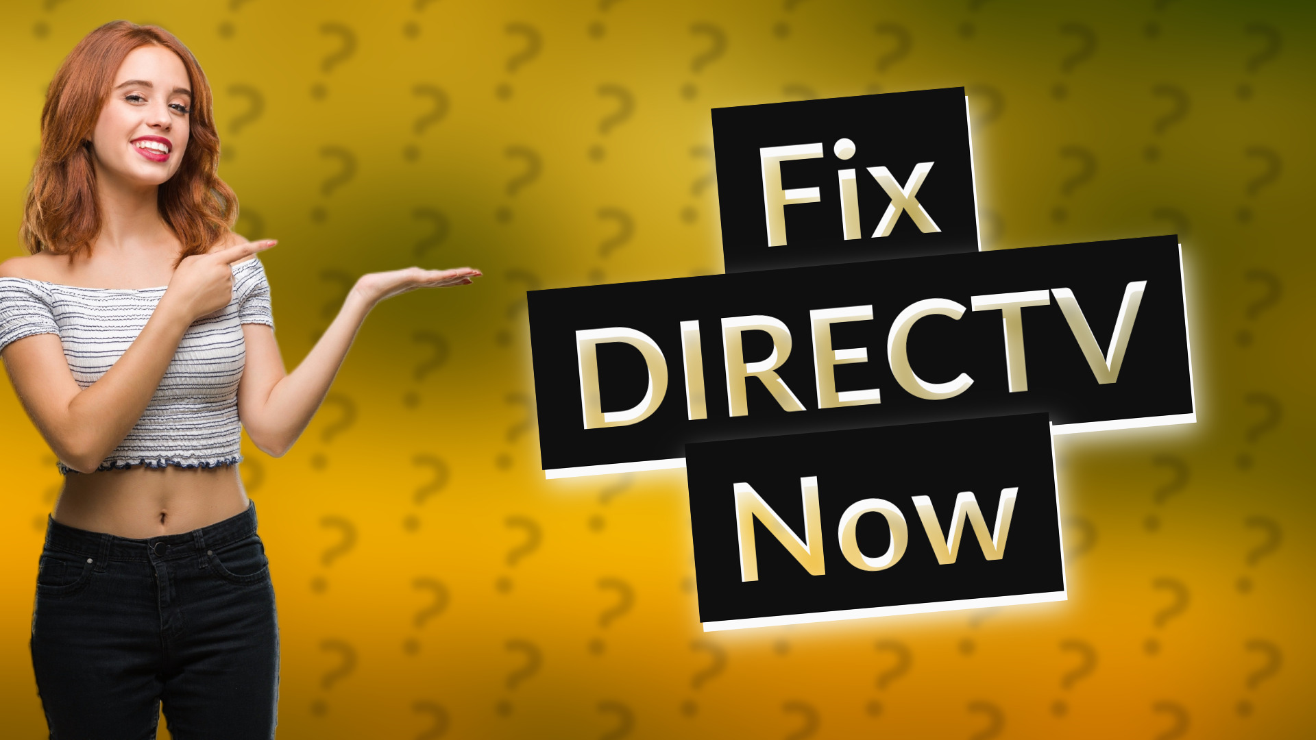Fix DIRECTV Now