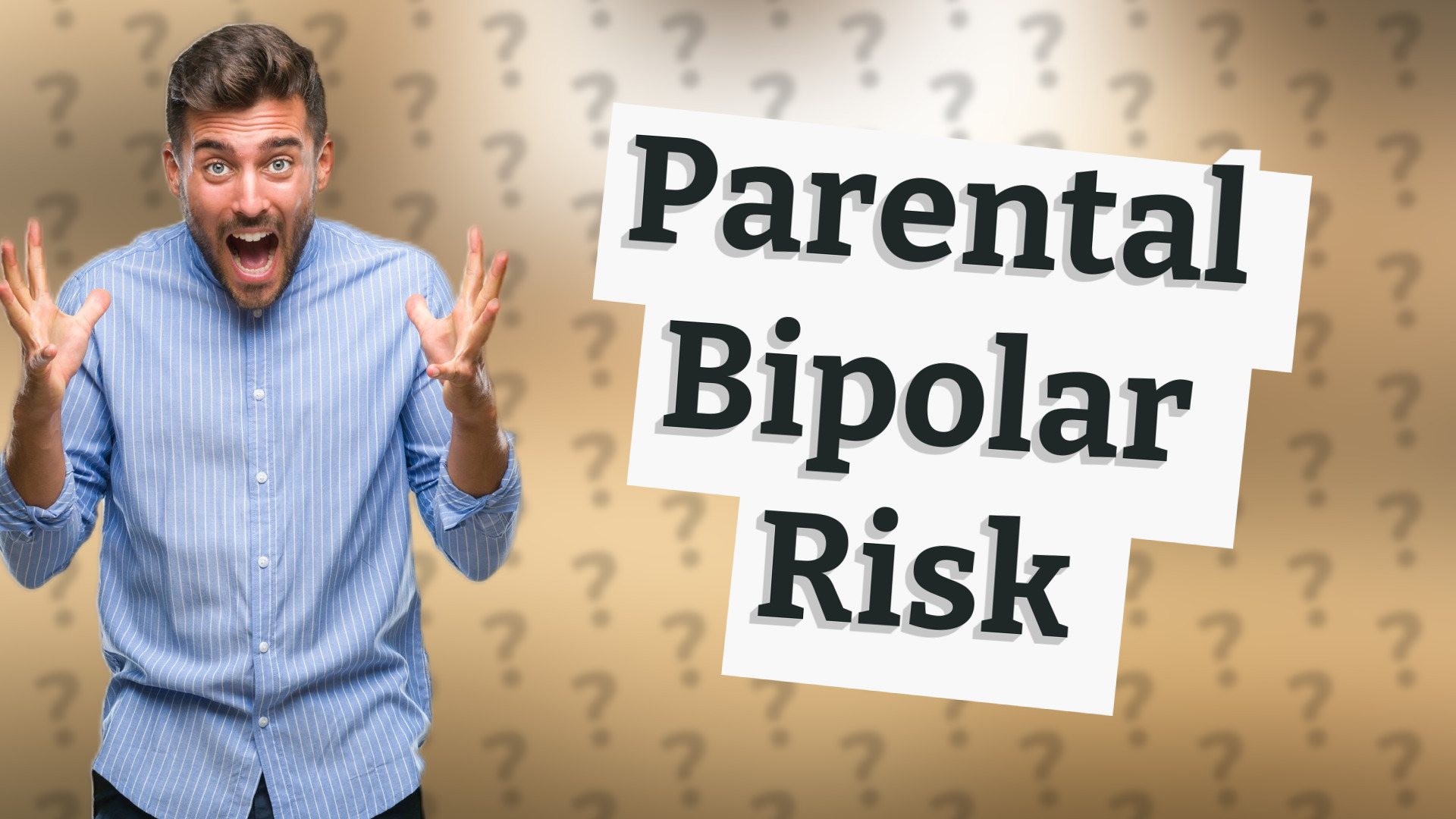 Parental Bipolar Risk