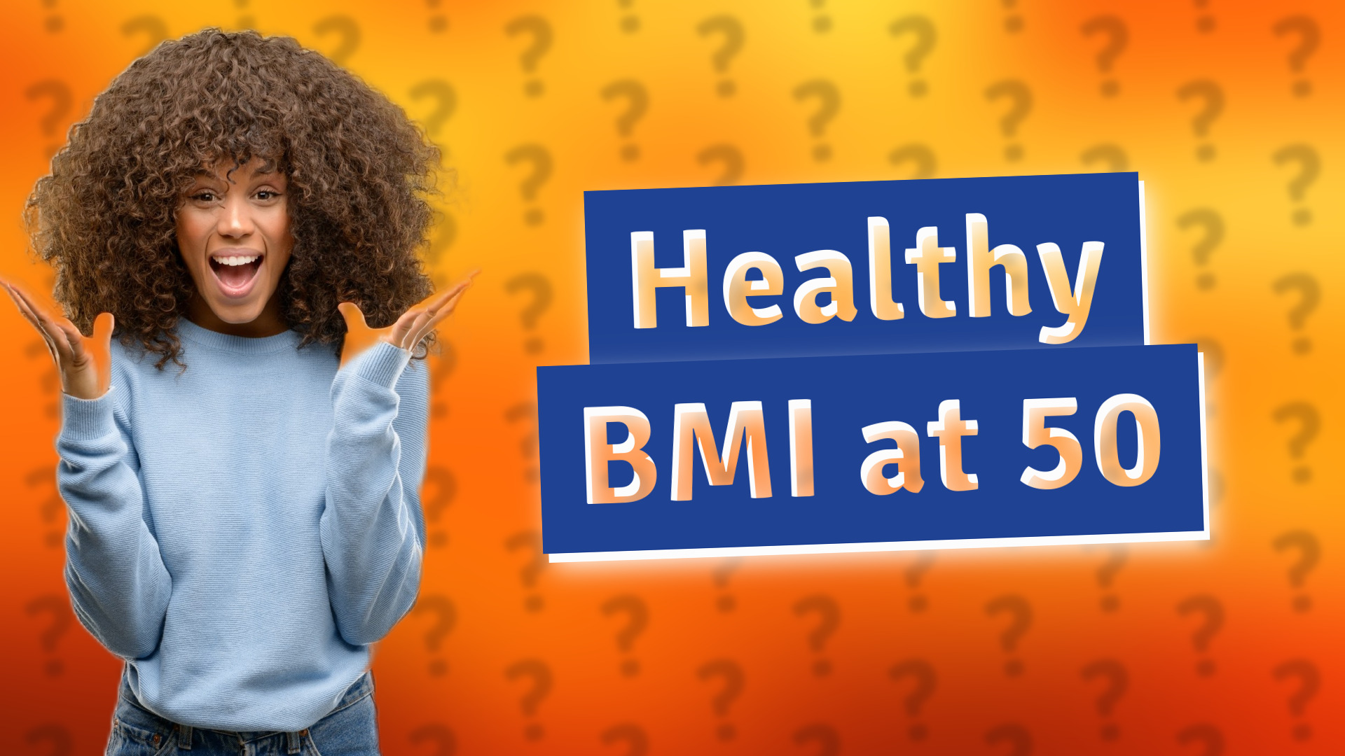 Healthy BMI at 50