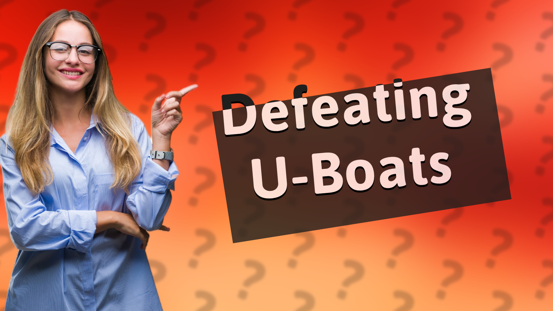Defeating U-Boats