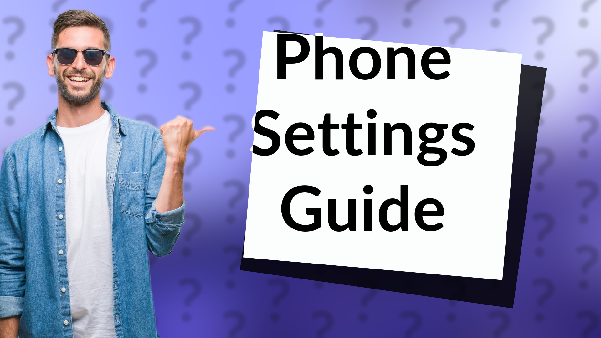 Phone Settings Guide