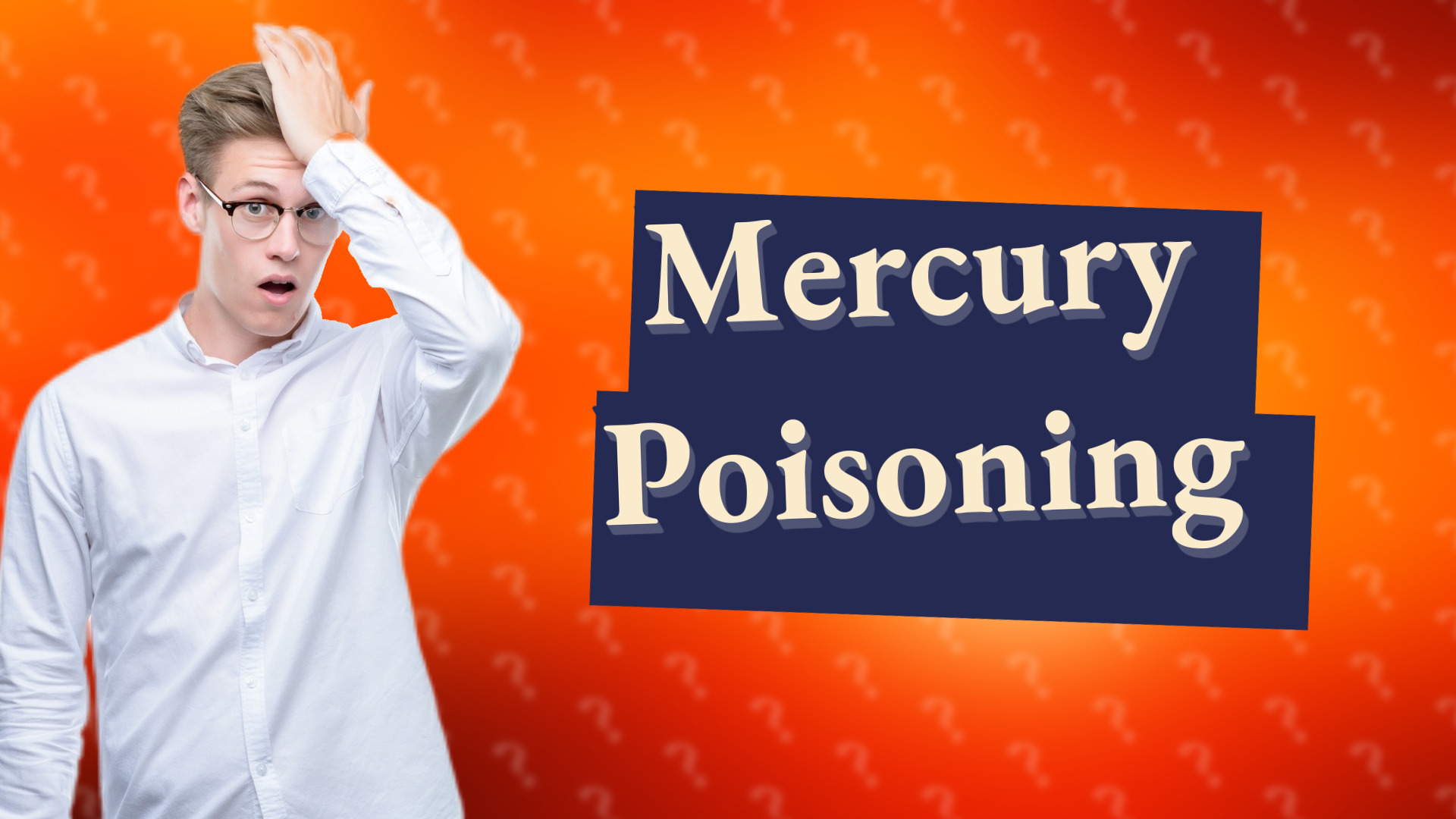 Mercury Poisoning