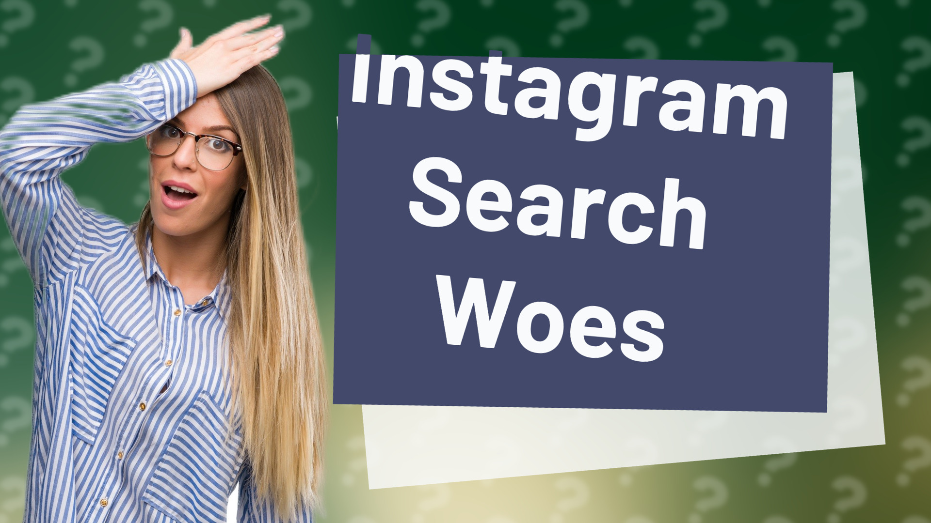 Instagram Search Woes