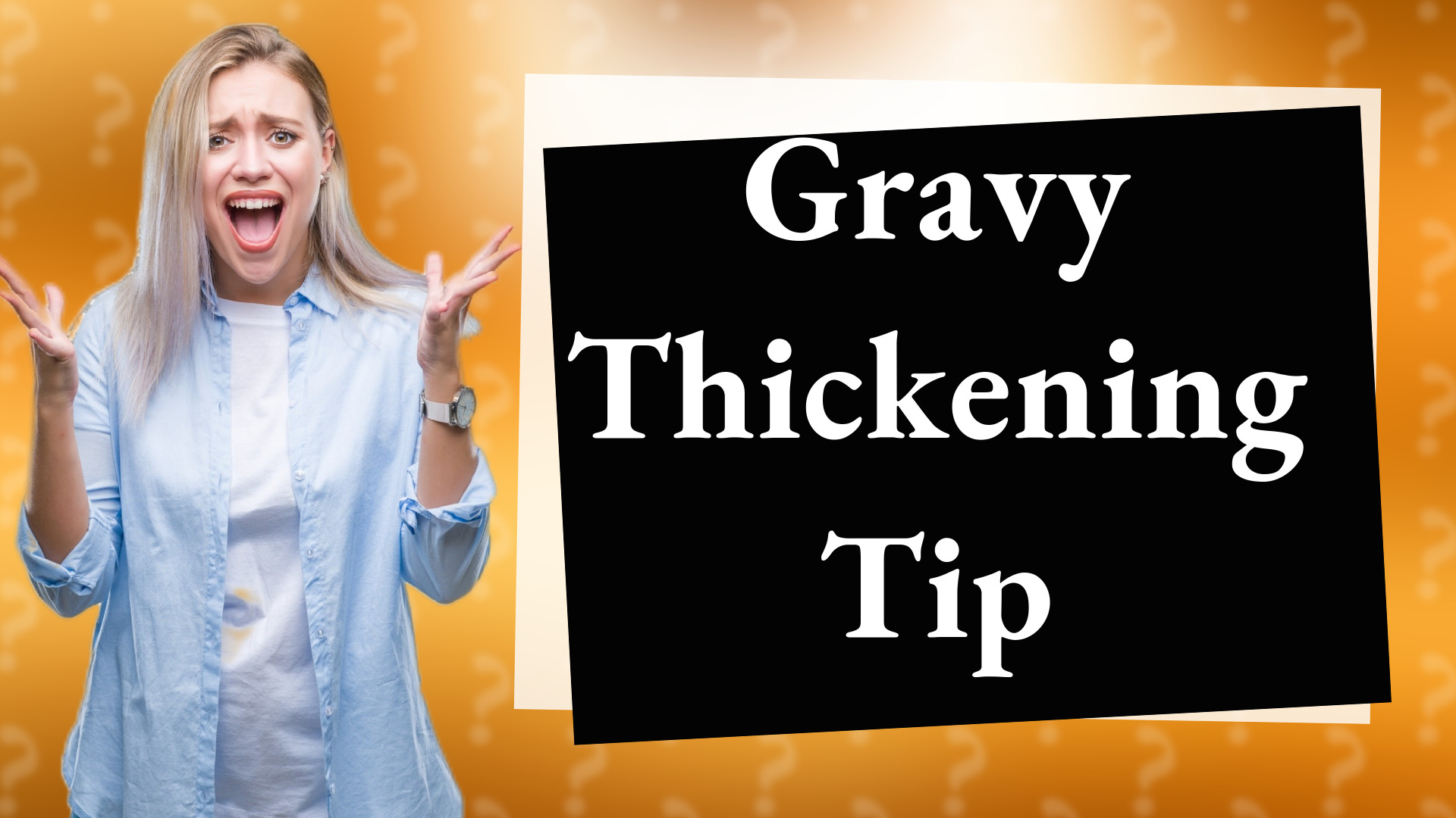 Gravy Thickening Tip