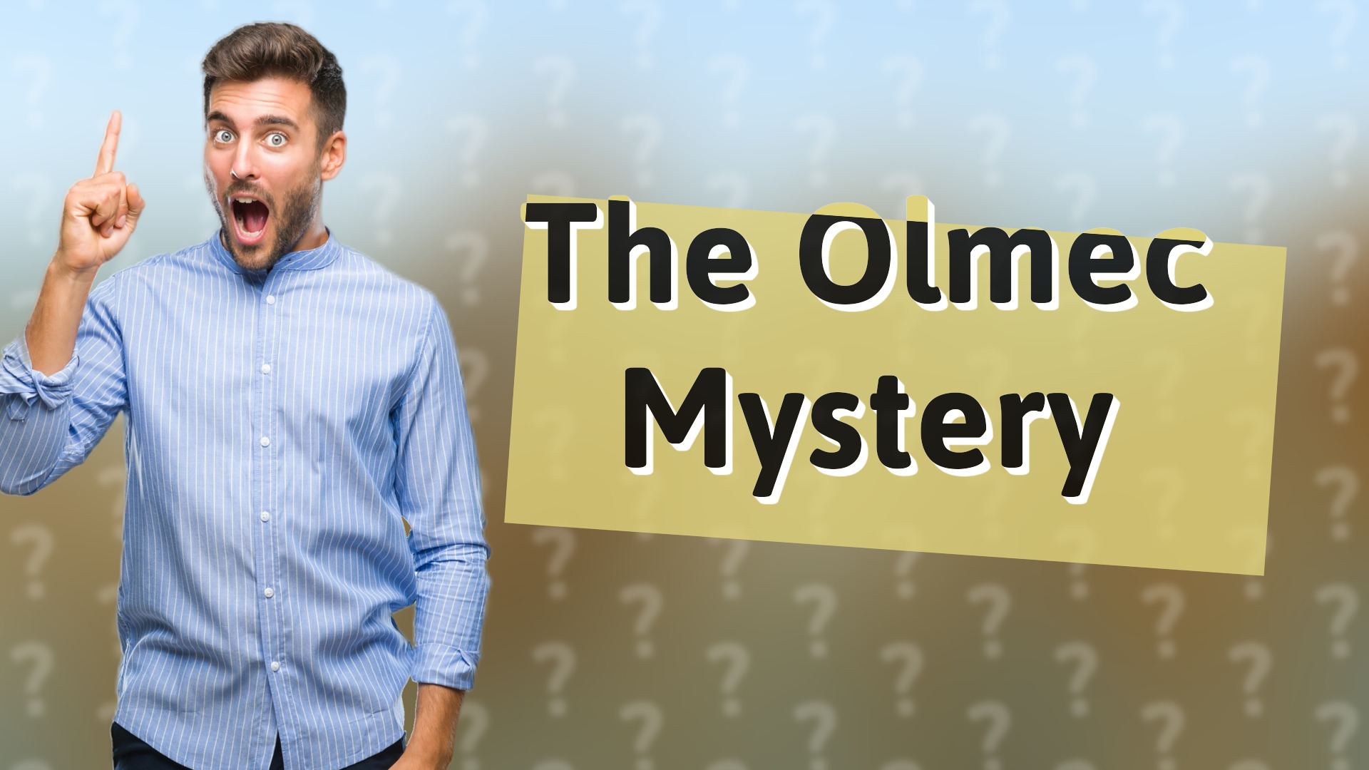 The Olmec Mystery
