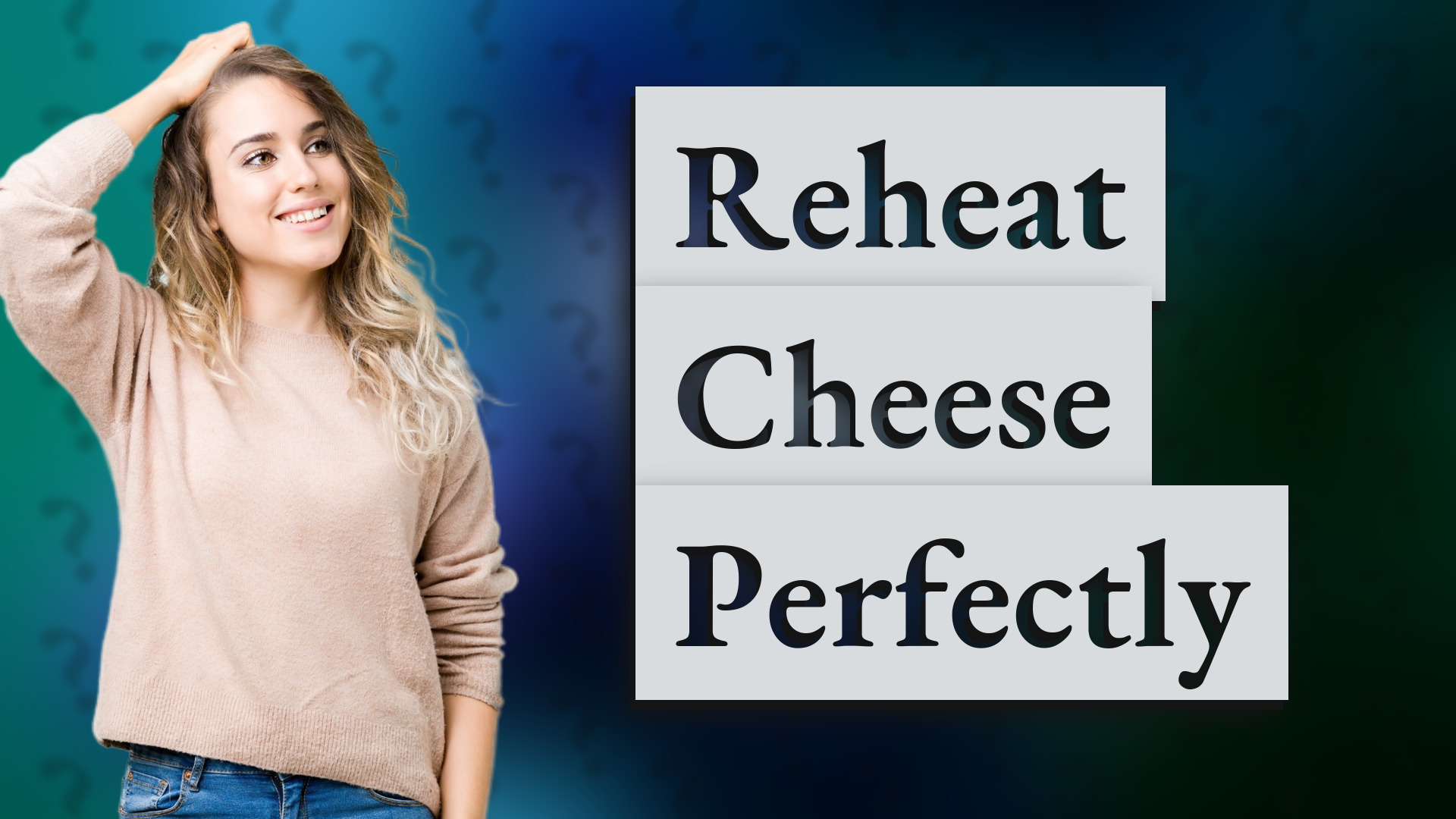 Reheat Cheese Perfectly
