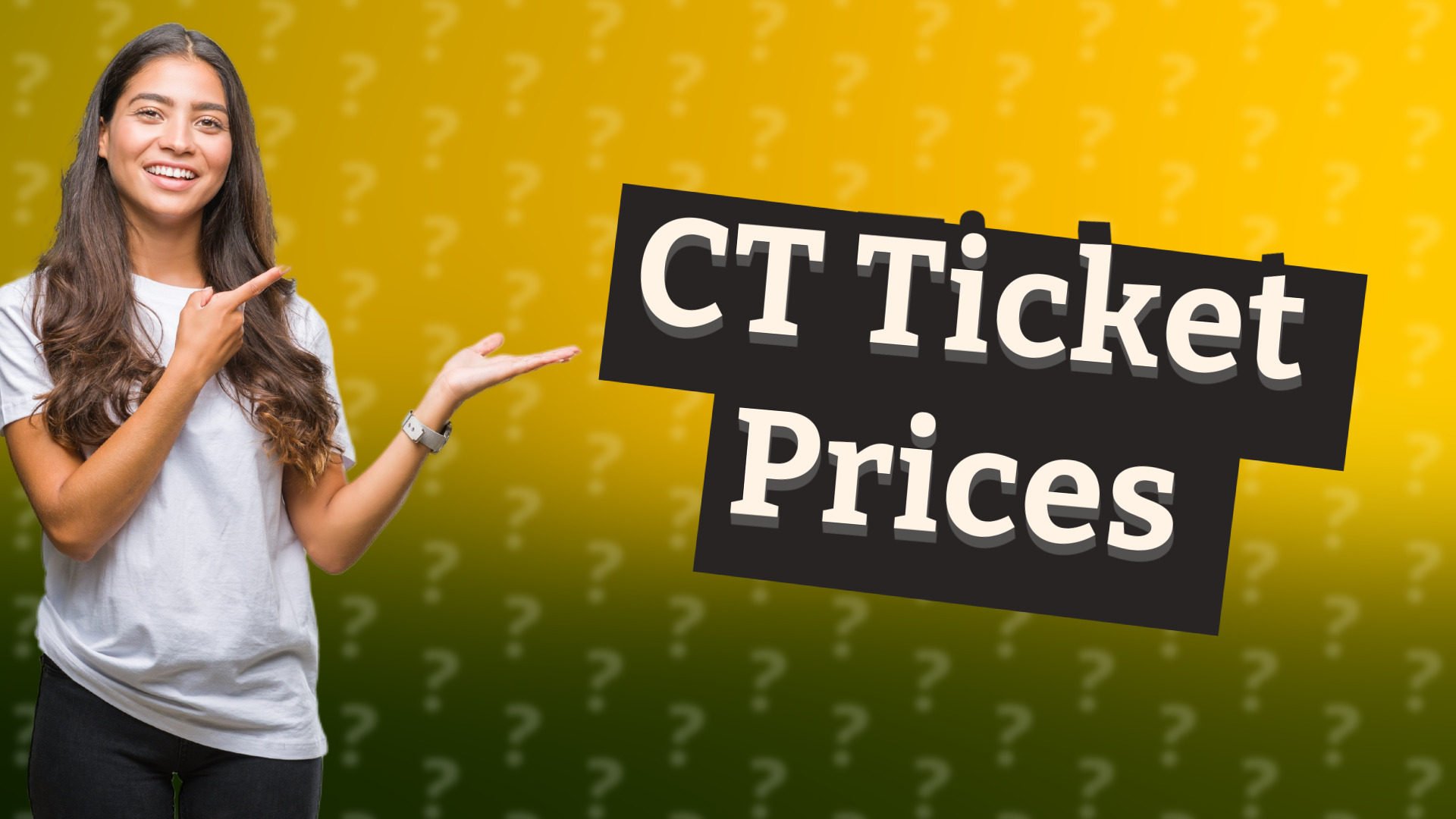 CT Ticket Prices