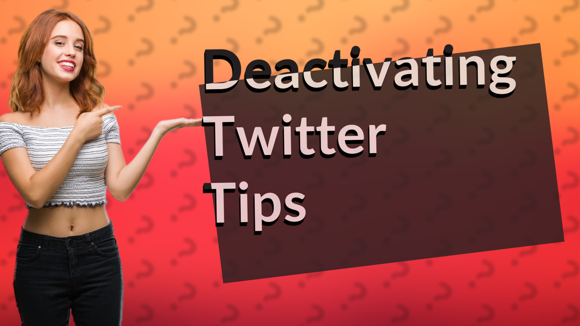 Deactivating Twitter Tips