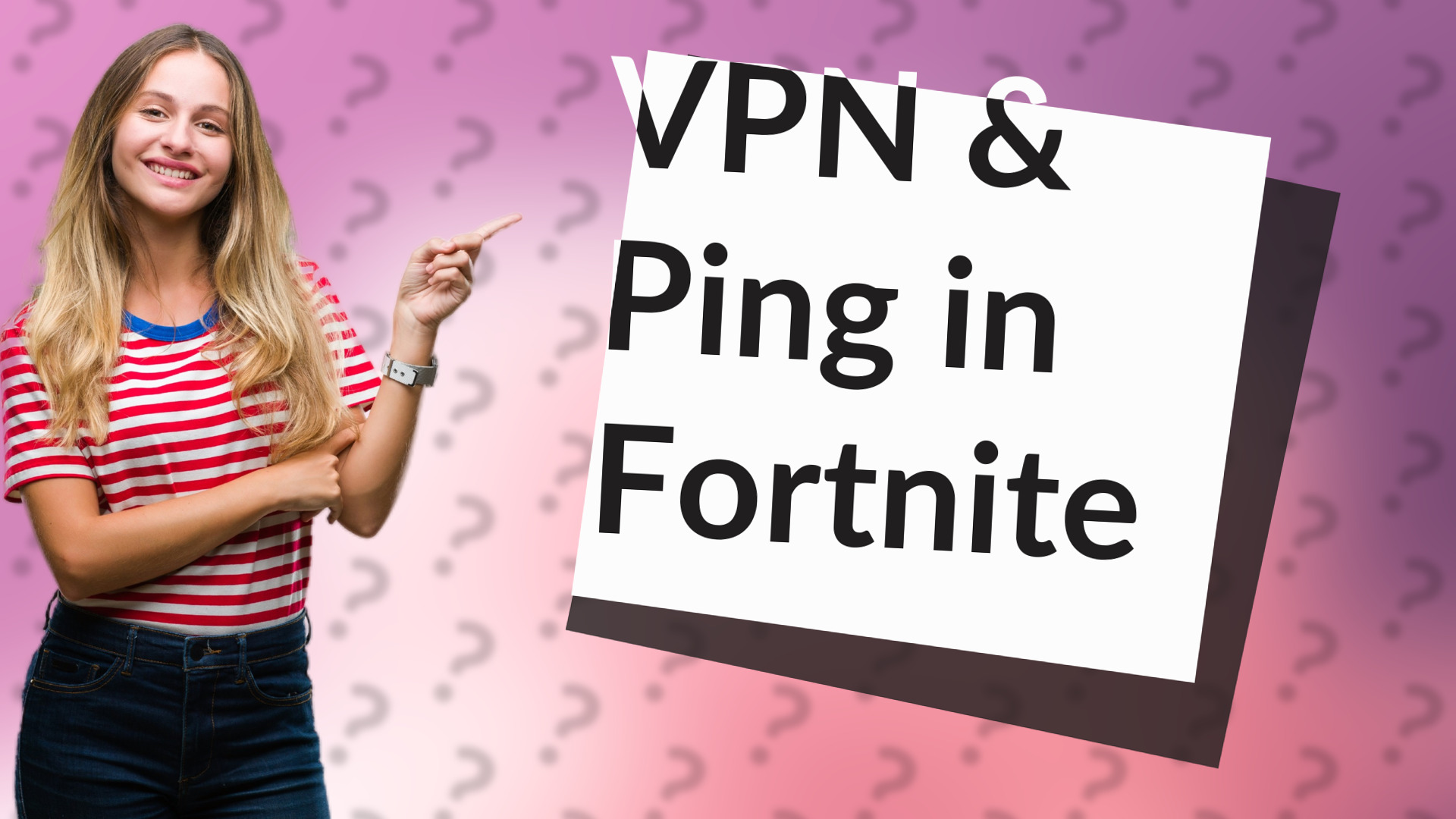 VPN & Ping in Fortnite