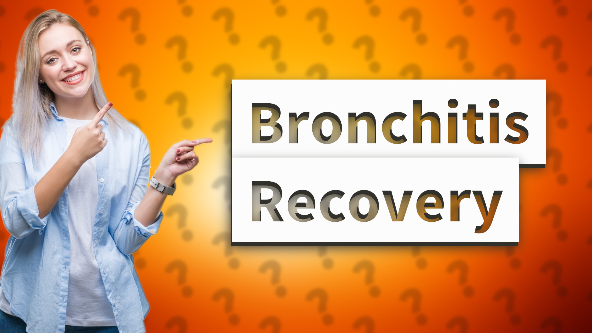 Bronchitis Recovery