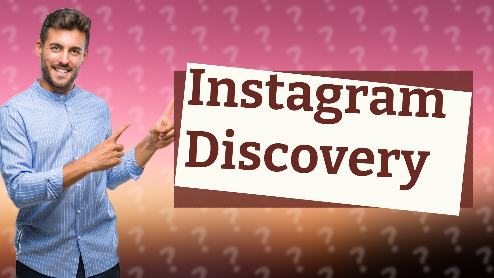 Instagram Discovery