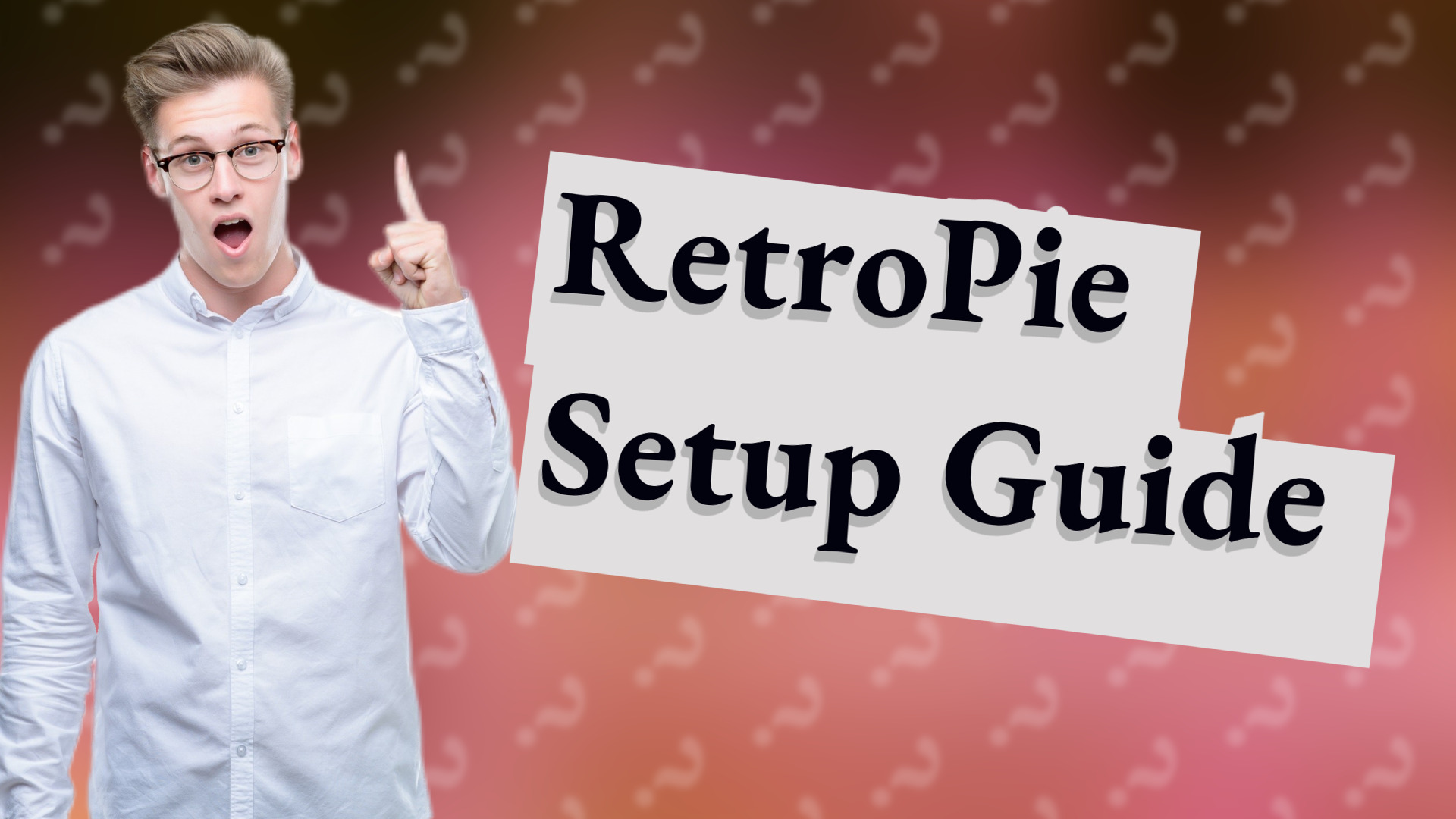 RetroPie Setup Guide