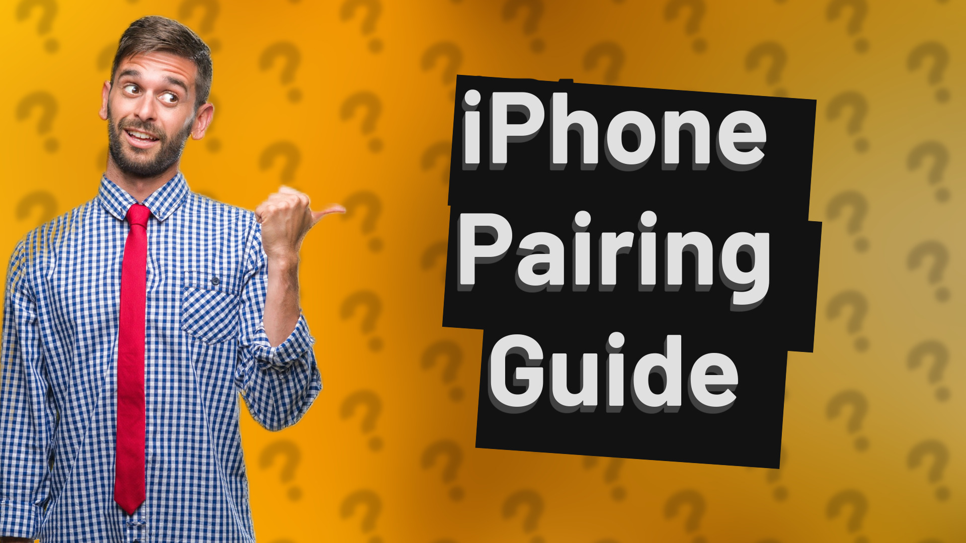 iPhone Pairing Guide
