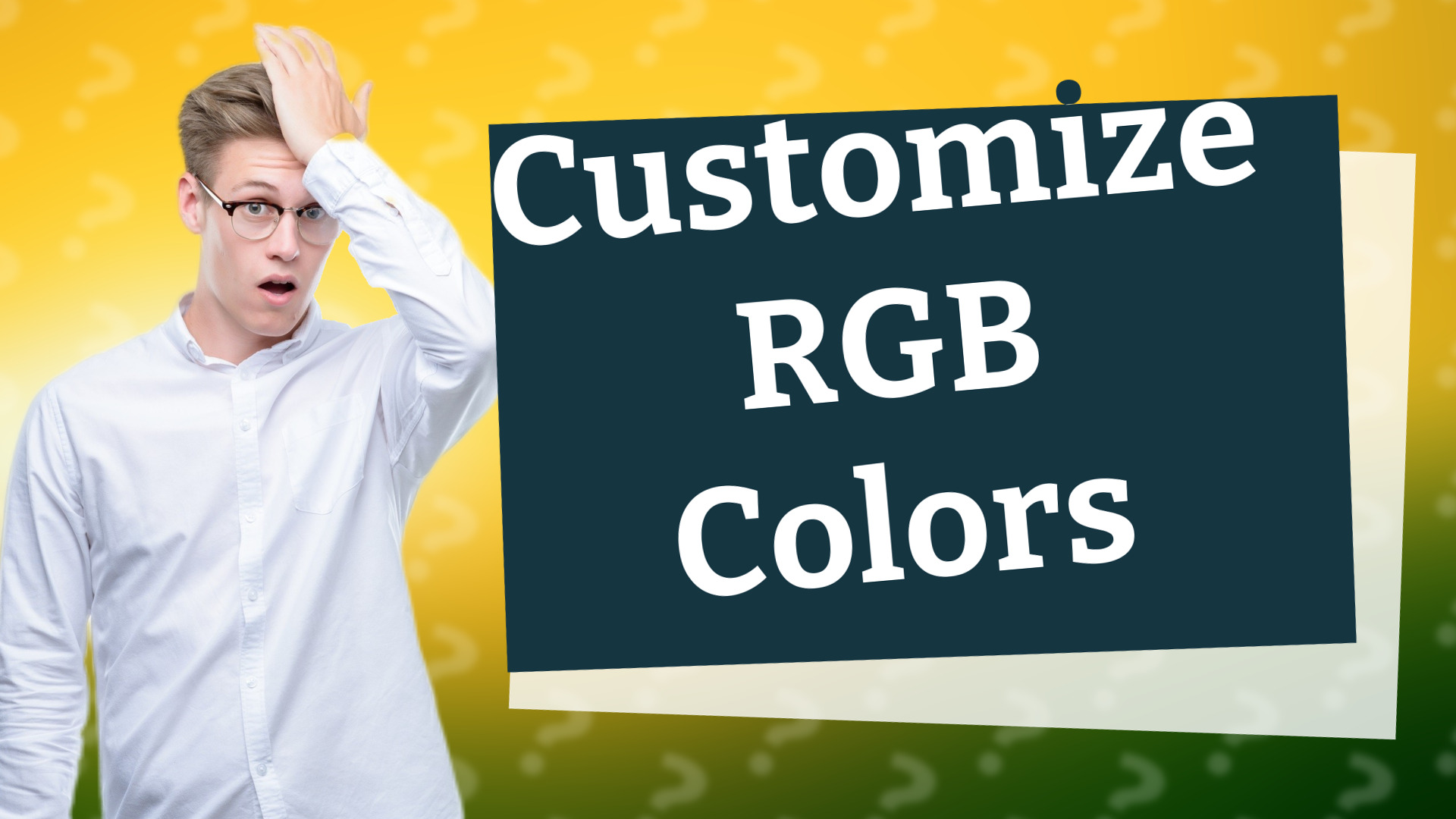Customize RGB Colors