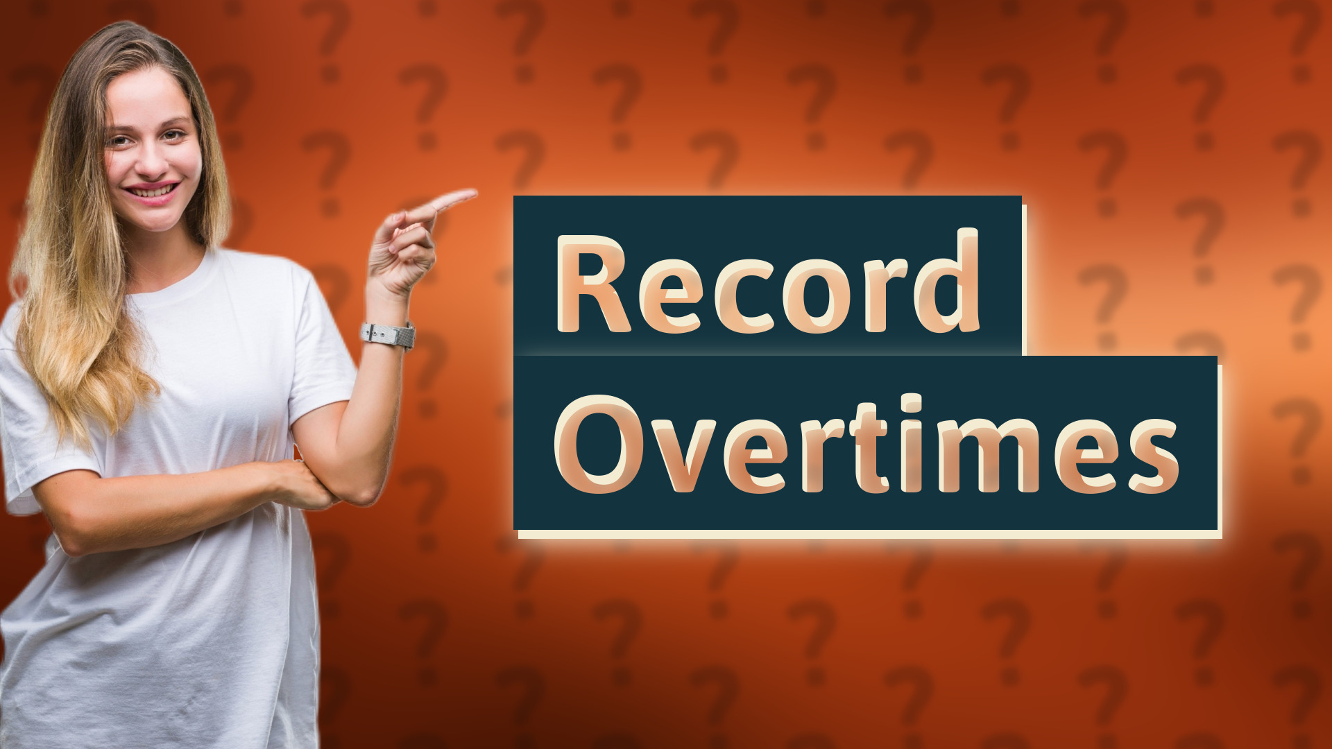 Record Overtimes