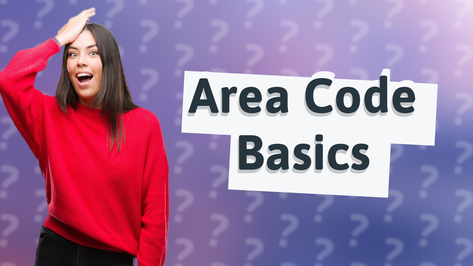 Area Code Basics