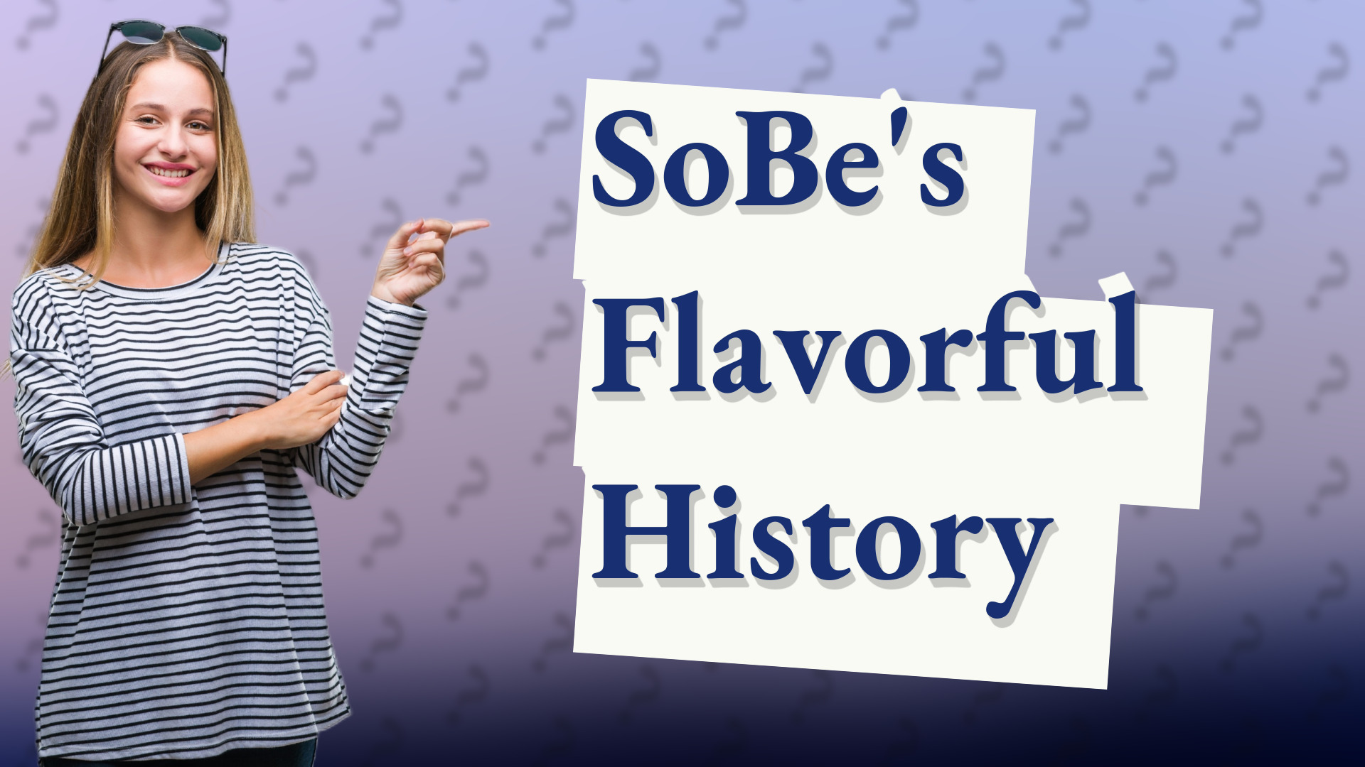 SoBe's Flavorful History