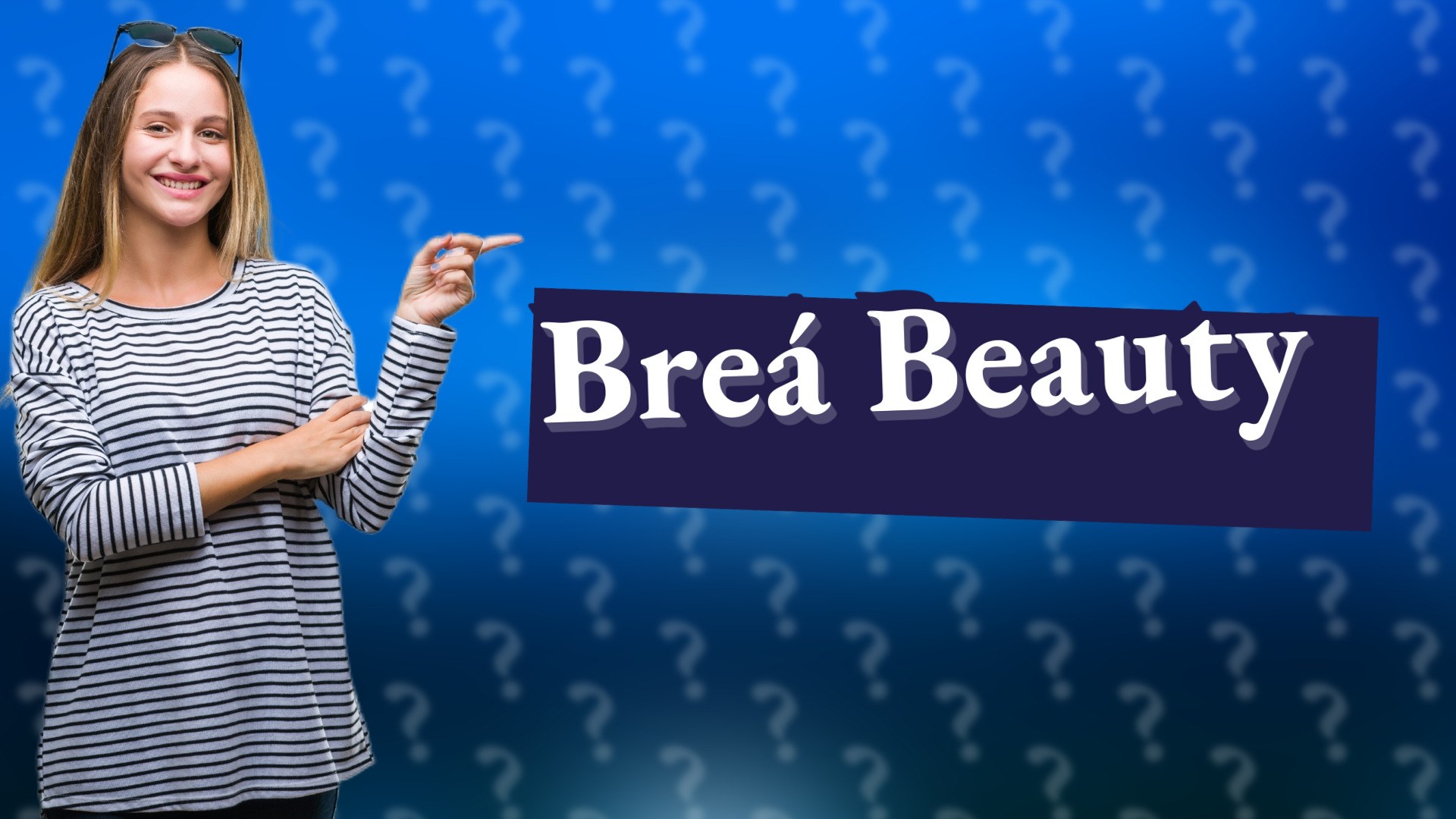 Breá Beauty