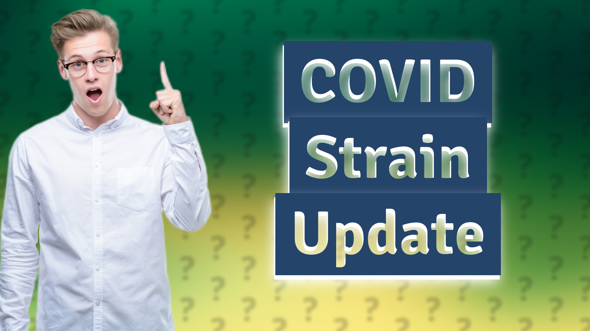 COVID Strain Update