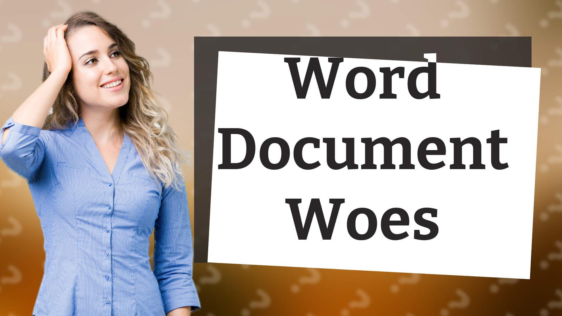 Word Document Woes