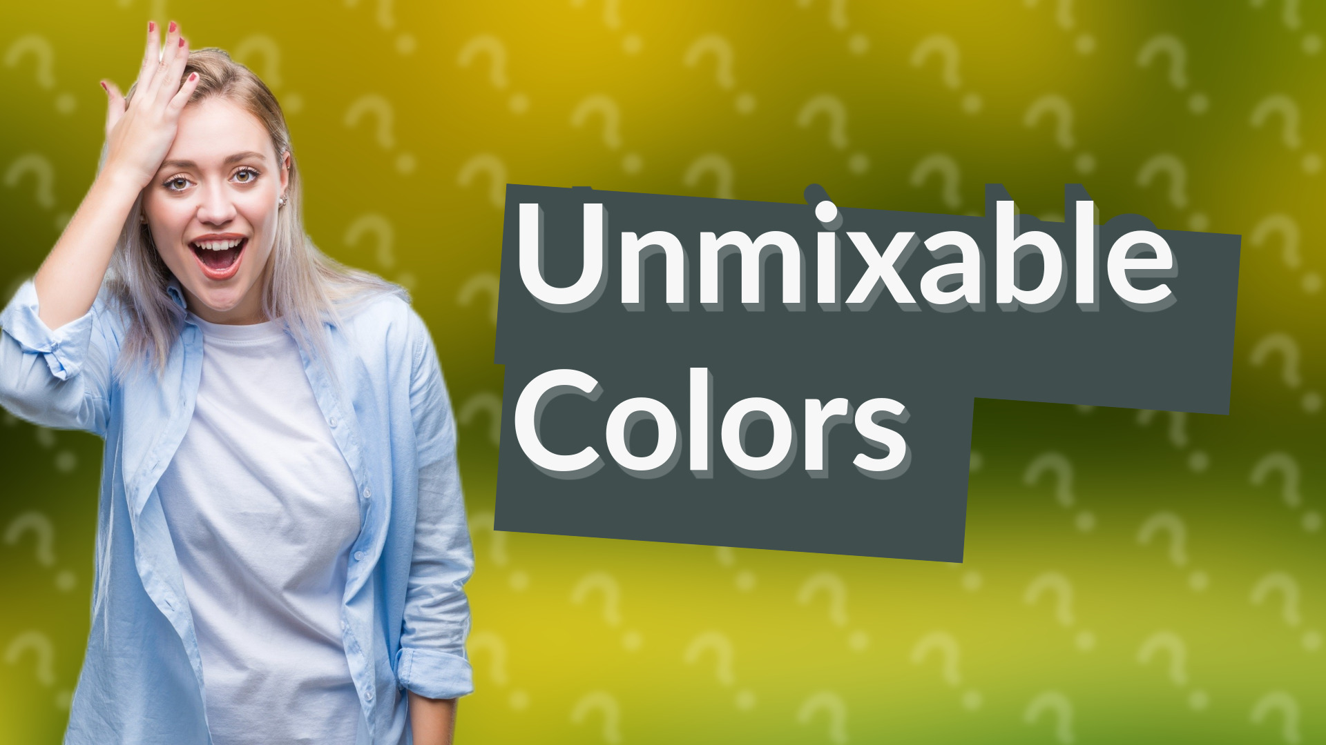 Unmixable Colors