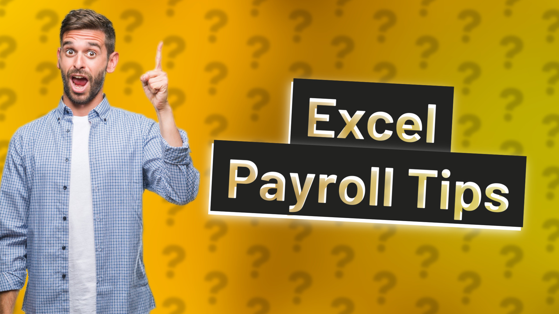Excel Payroll Tips