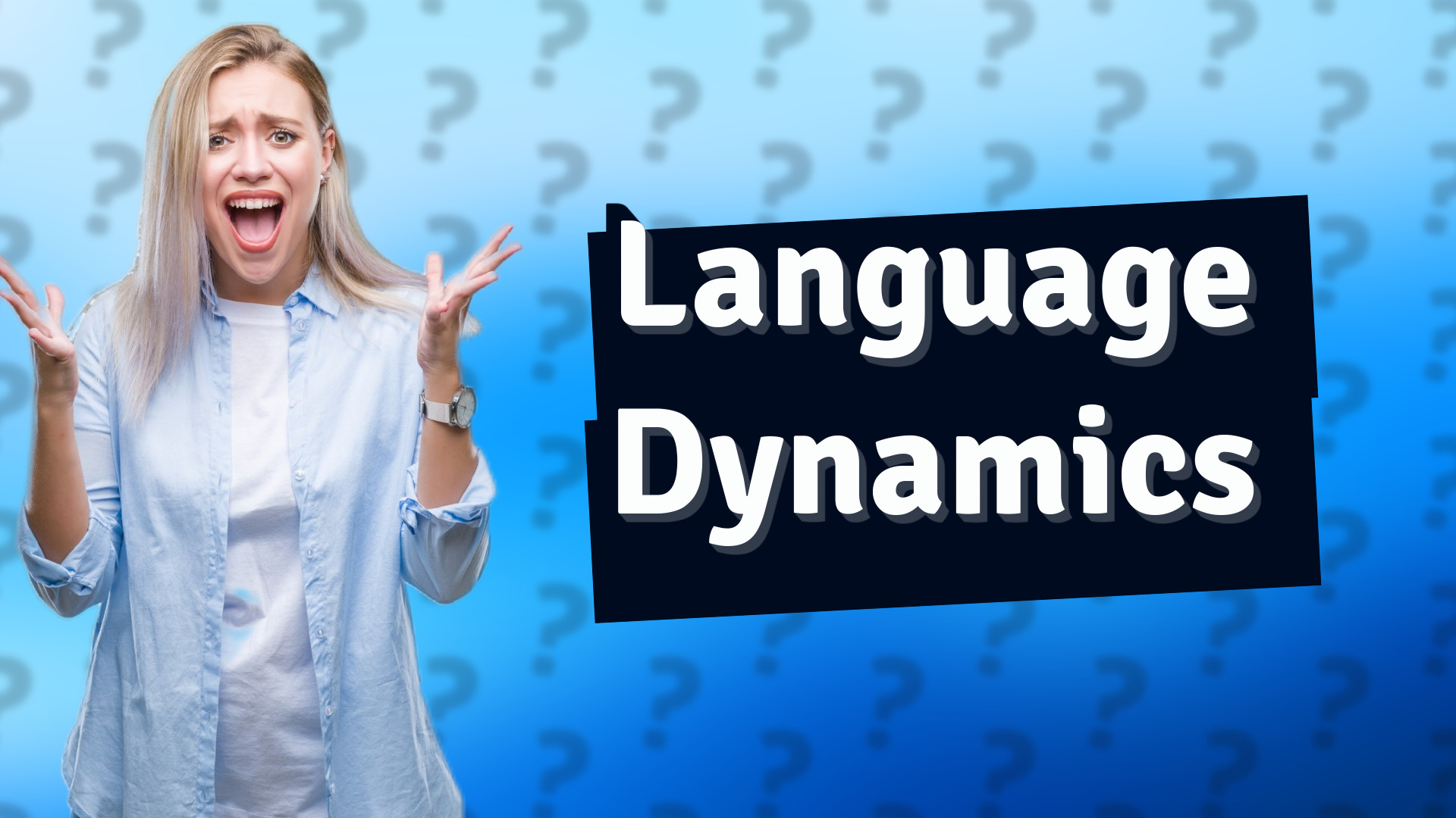 Language Dynamics