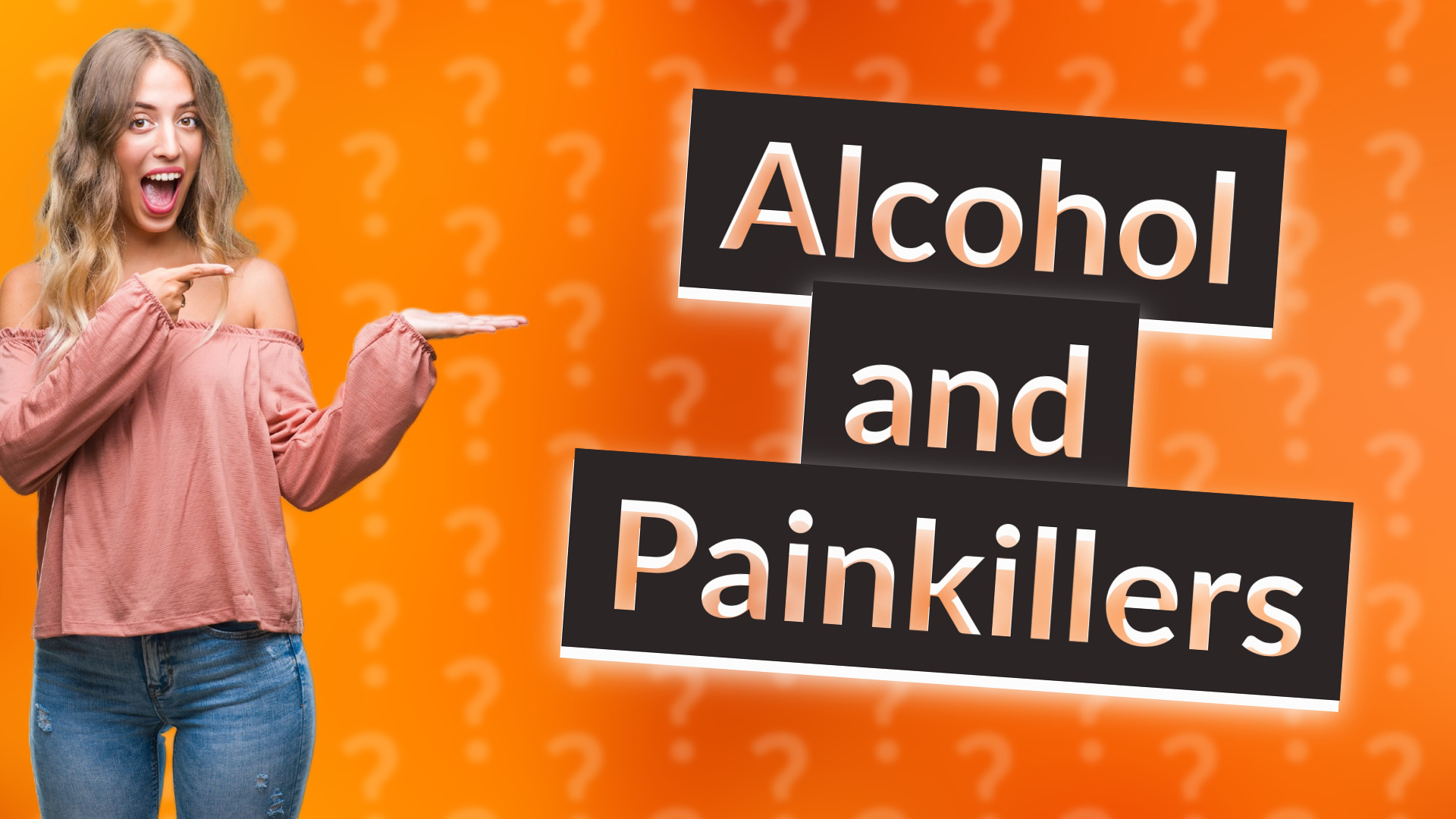 Alcohol and Painkillers