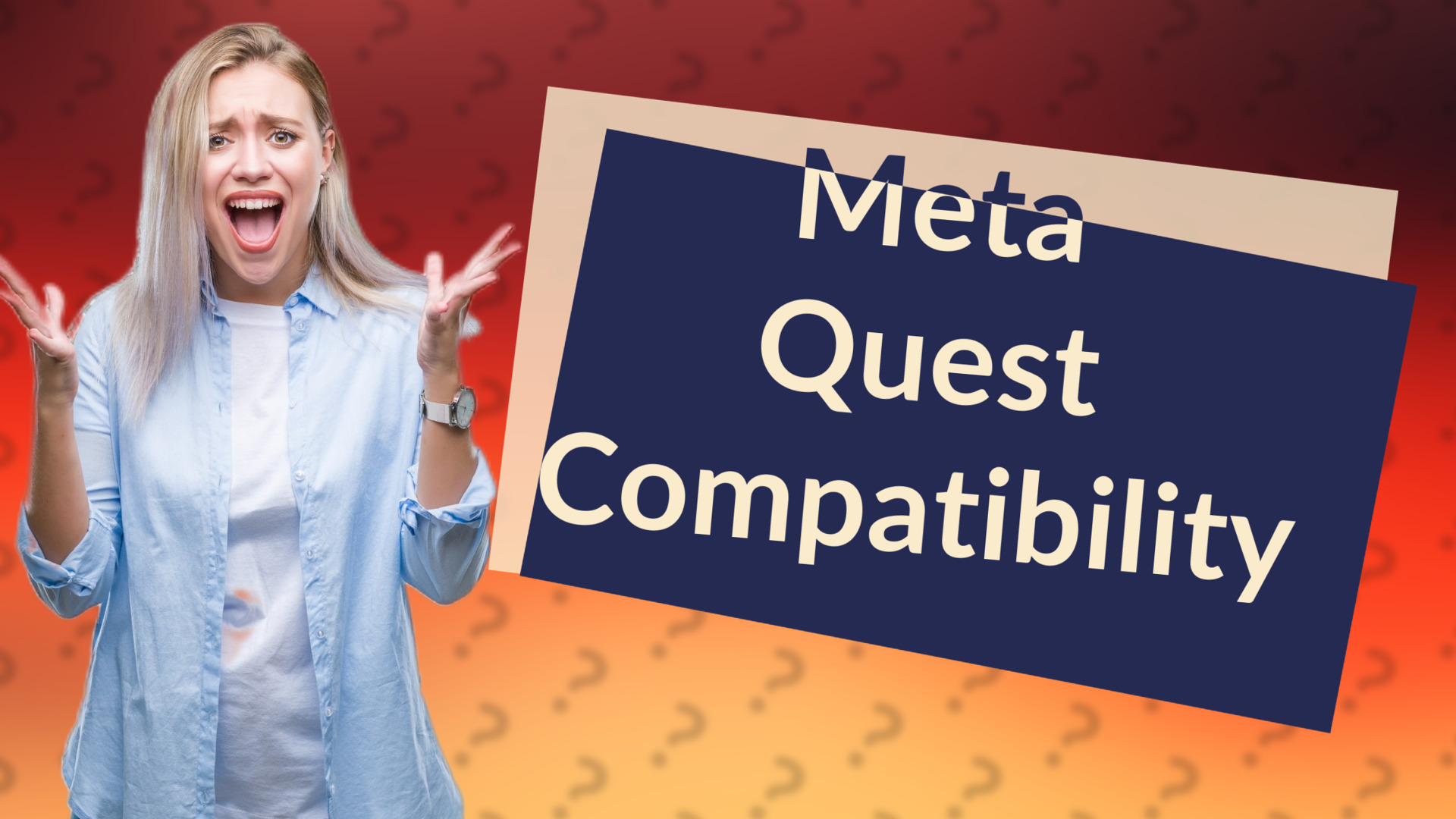Meta Quest Compatibility