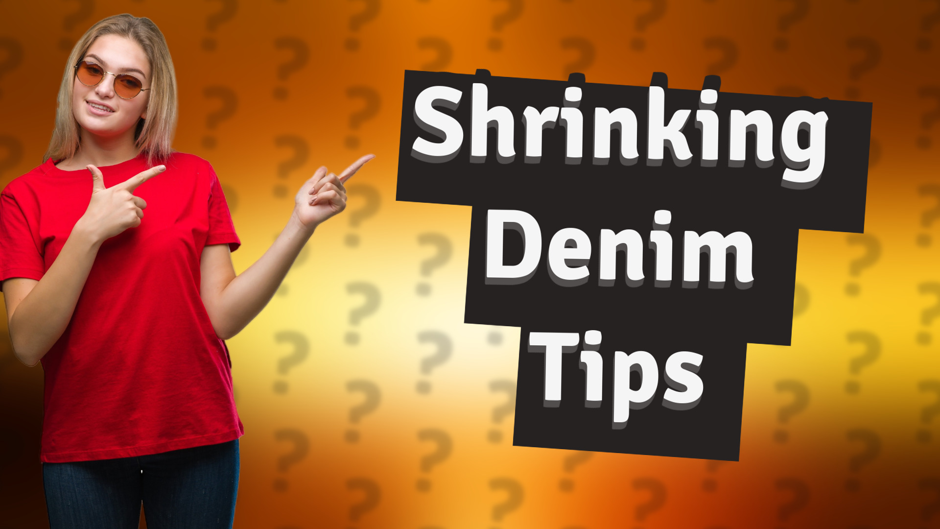 Shrinking Denim Tips